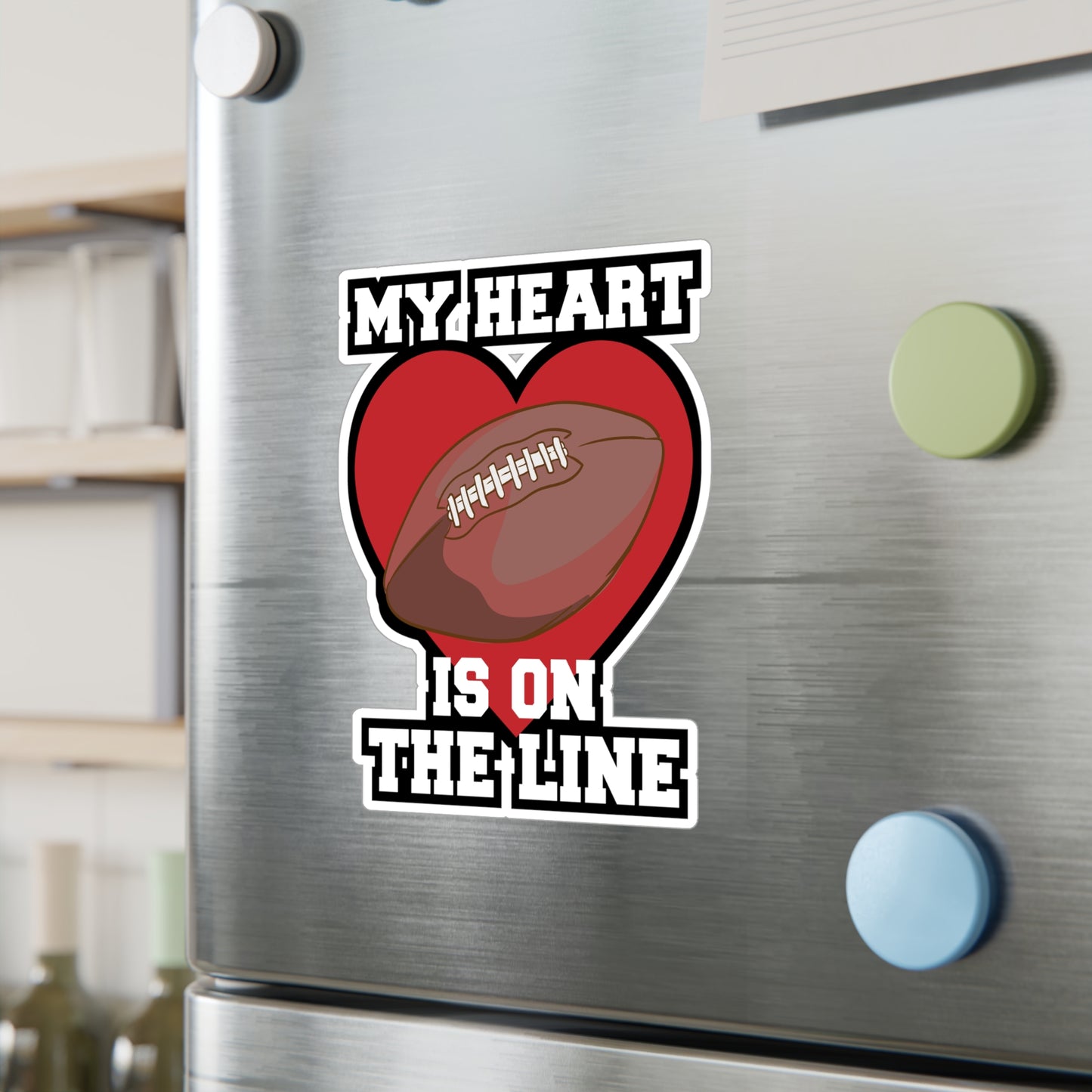 My Heart Is On The Line - Football Sticker for Laptop Sticker. Water Bottle Sticker, Vinyl Block Decal - Football Gift