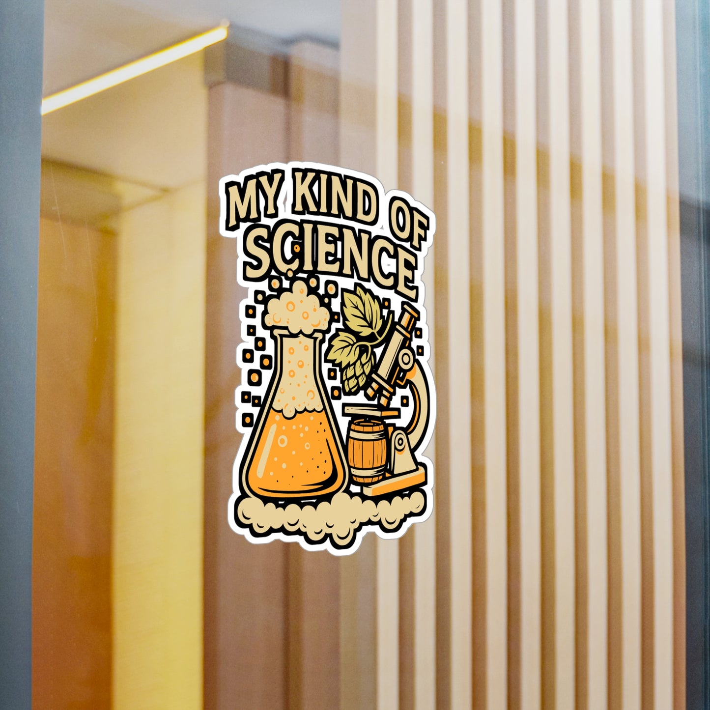 My Kind Of Science – Beer Sticker for Car, Laptop & Water Bottle | Vinyl Craft Beer Decal | Liquor Gift for Beer Lovers