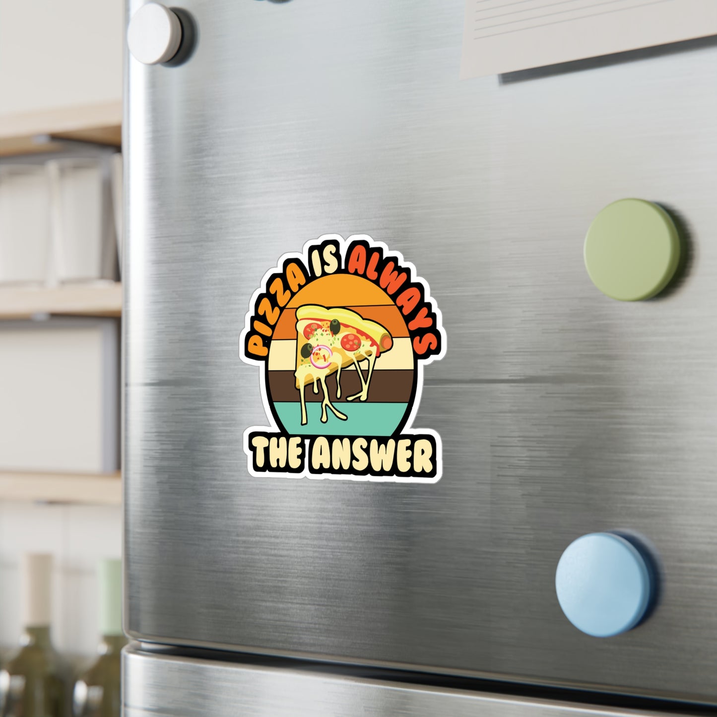 Pizza Is Always The Answer - Pizza Sticker for Laptop Sticker. Water Bottle Sticker, Vinyl Pyramid Decal - Pizza Gift