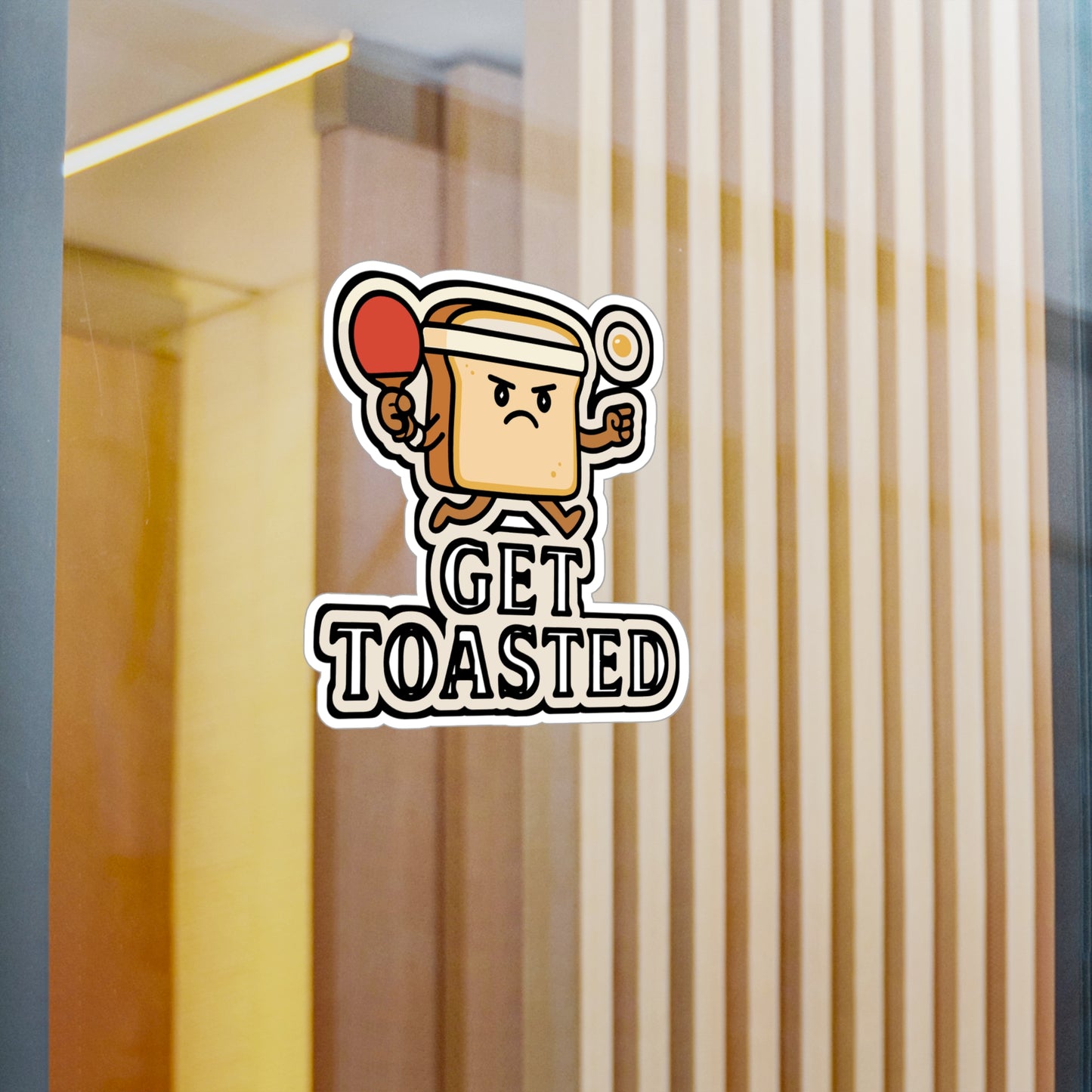 Get toasted - Table Tennis Sticker for Laptop, Water Bottle - Funny Gift for Table Tennis Players, Coaches & Fans