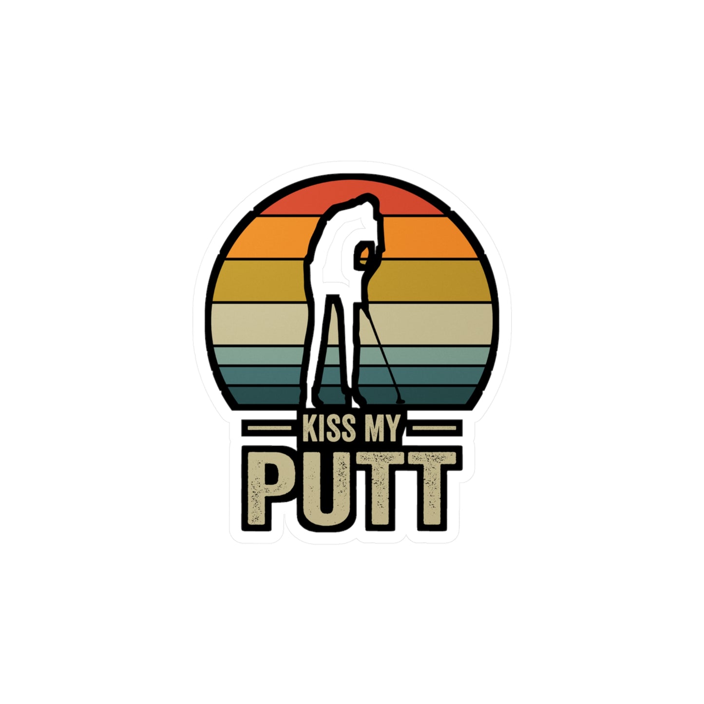 Kiss My Putt - Golf Sticker for Car Window Laptop Sticker. Water Bottle Sticker, Vinyl Golfing Decal, Golfer Sticker - Golf Gift