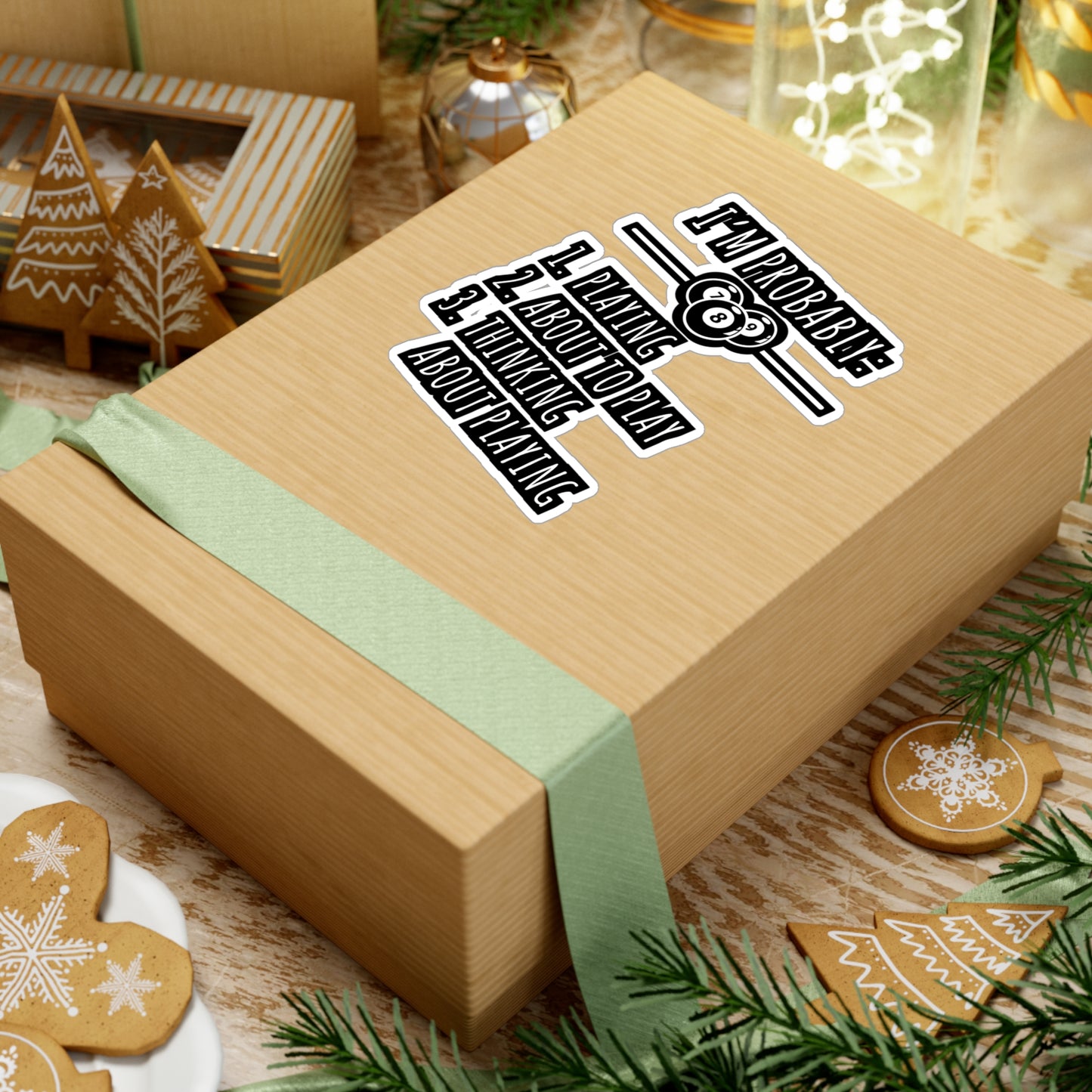 I'm Probably - Billiards Sticker for Car Window Laptop Sticker. Water Bottle Sticker, Vinyl Pool Decal, Chalk Sticker - Billiards Gift