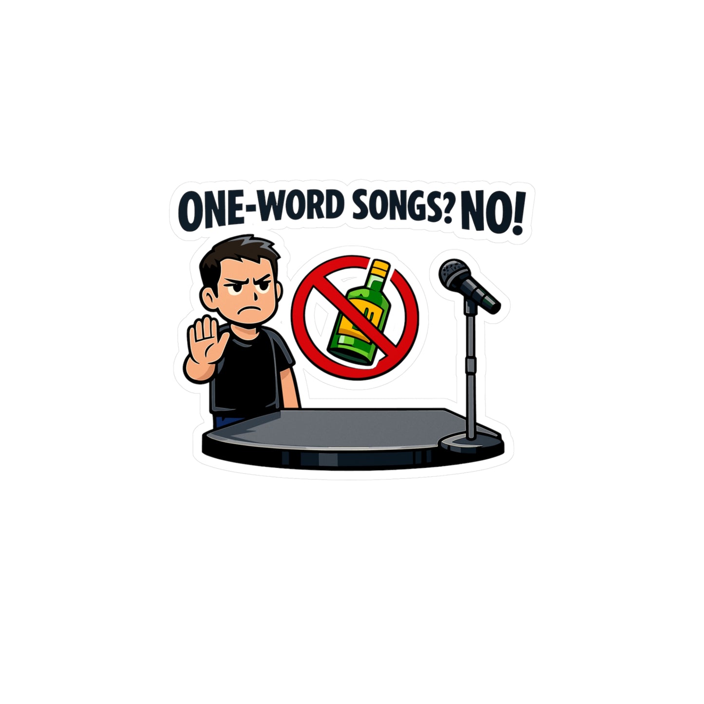 Karaoke Sticker “One-word songs? No!” Funny Music Decals, Waterproof Vinyl for Laptop or Water Bottle, Beer Booze Party Vibe