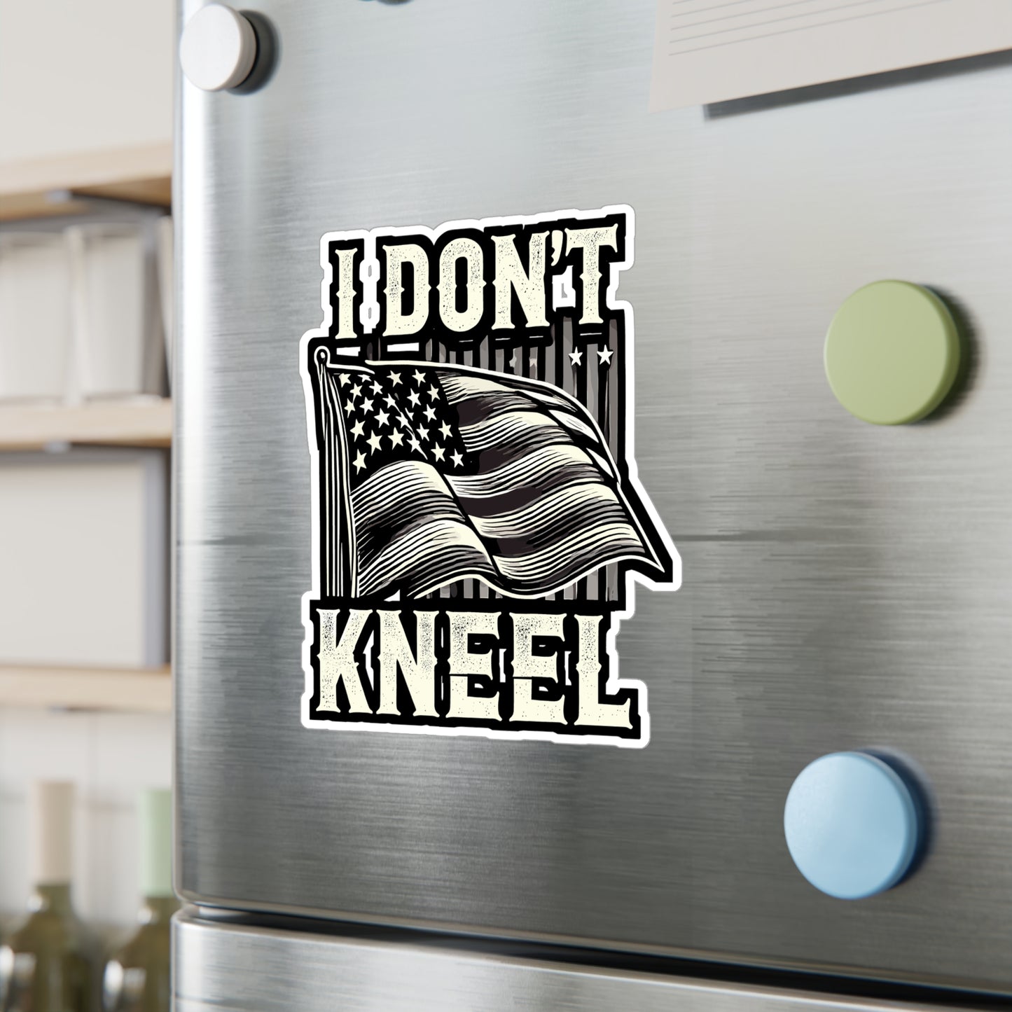 I Don’t Kneel - Patriotic Sticker for Laptop Sticker. Water Bottle Sticker, Vinyl American flag Decal - Patriotic Gift