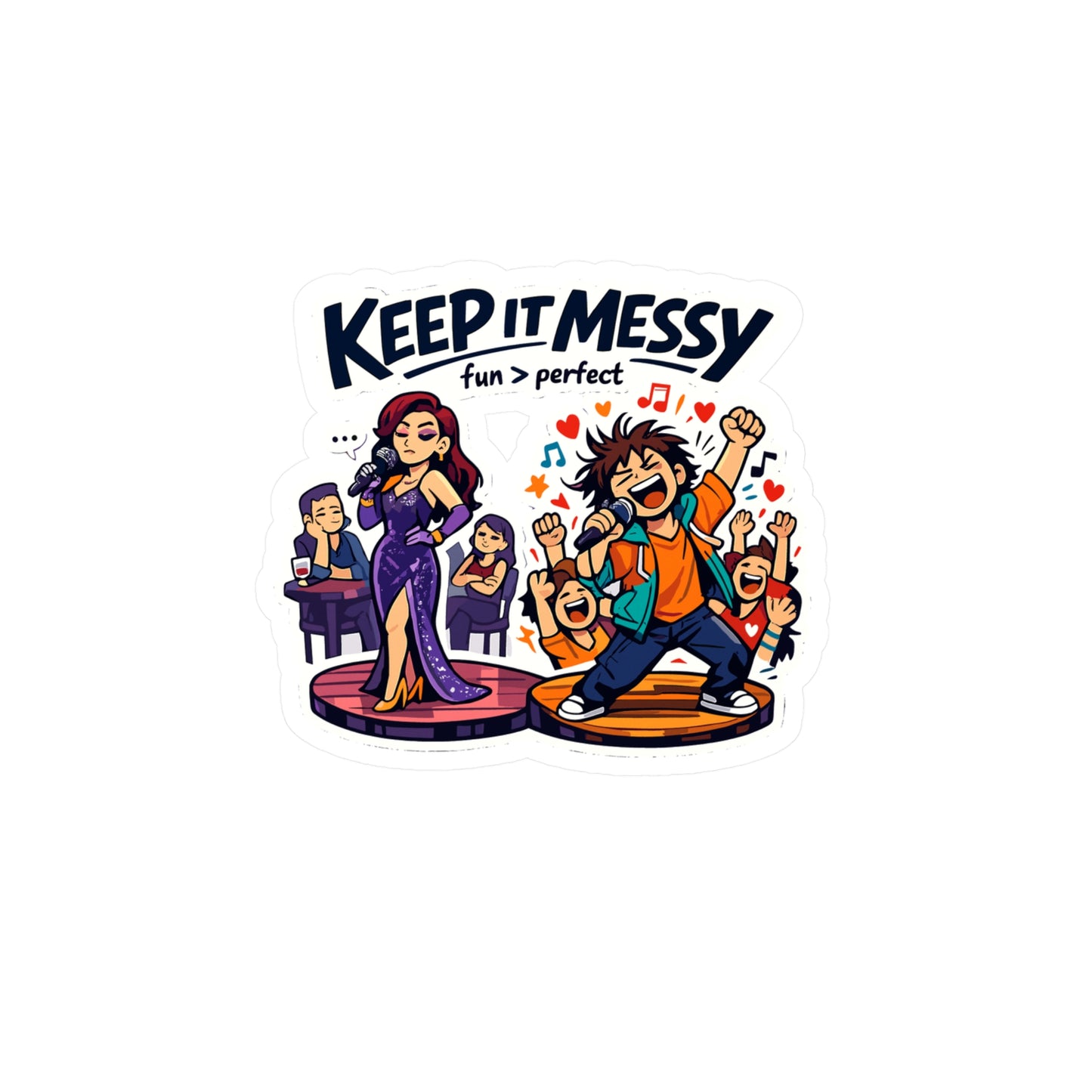 Karaoke Sticker "Keep It Messy" - Waterproof Vinyl Decals for Laptop or Water Bottle, Fun Music Beer Booze Graphic