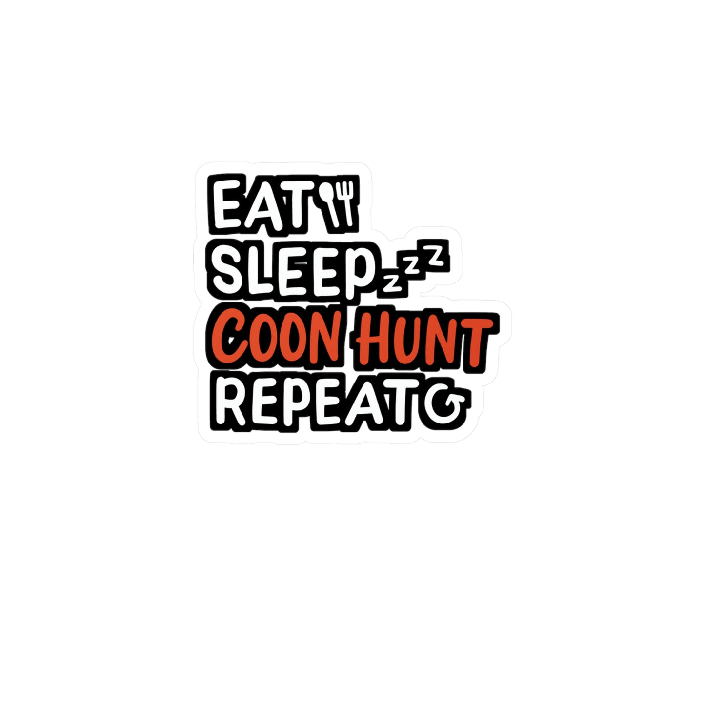Raccoon Hunting - Racoon Sticker for Car Window Laptop Sticker. Water Bottle Sticker, Vinyl Hunting Decal, Coon Sticker - Racoon Gift
