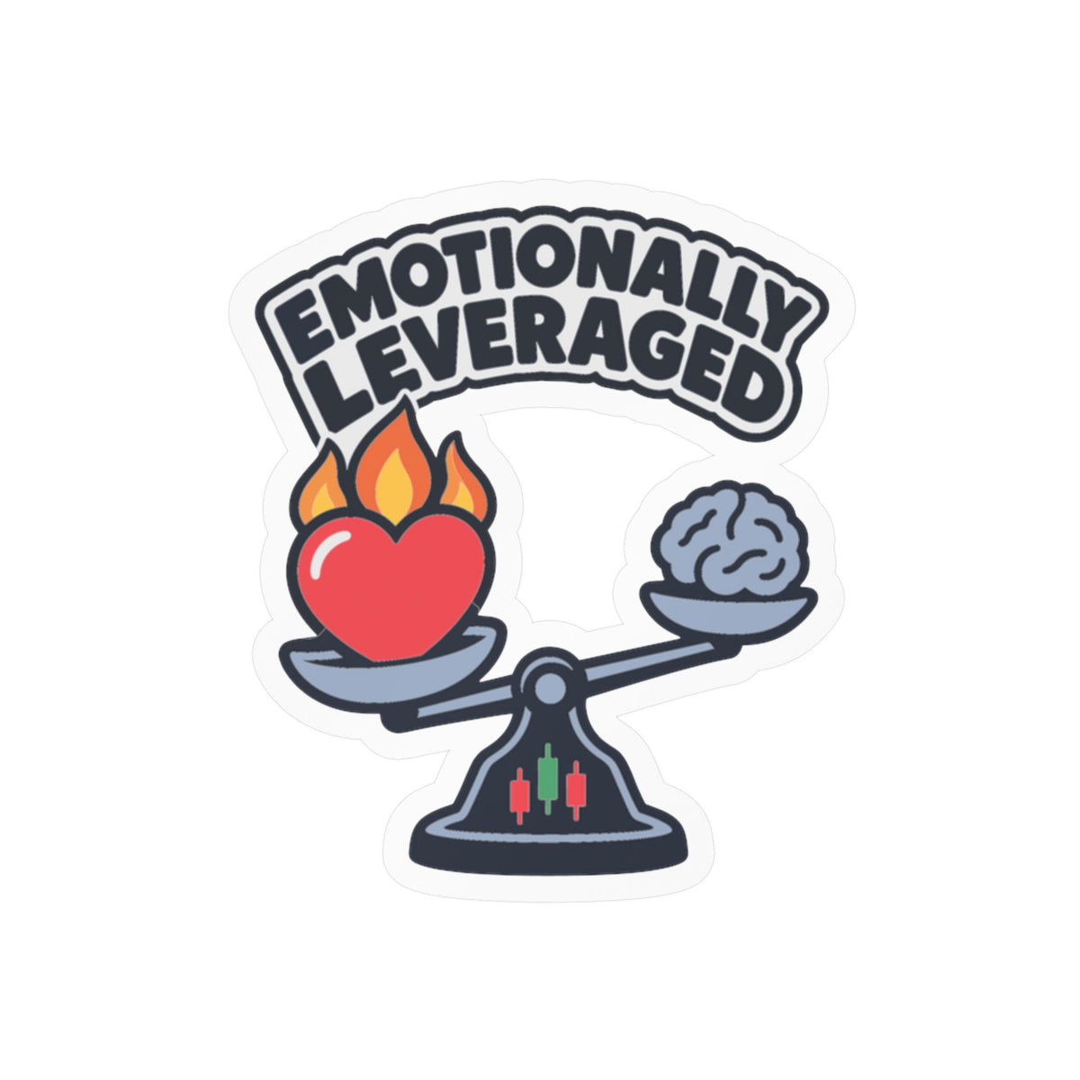 Day Trading Sticker – Emotionally Leveraged Design for Stock Market and Forex Traders, Laptop and Water Bottle Decals