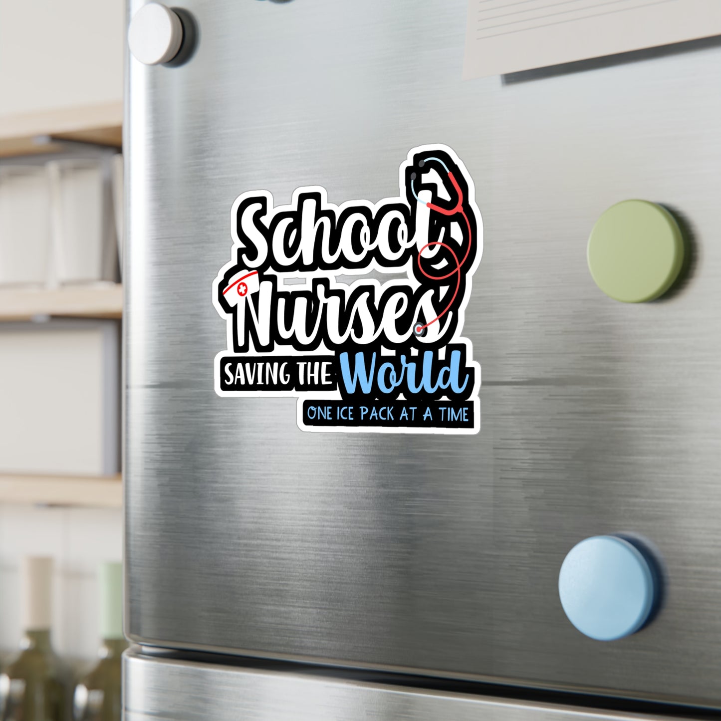 School Nurses Saving the World One Ice Pack at a Time | School-nurse Sticker | Nursery Decals | School-nurse Gift