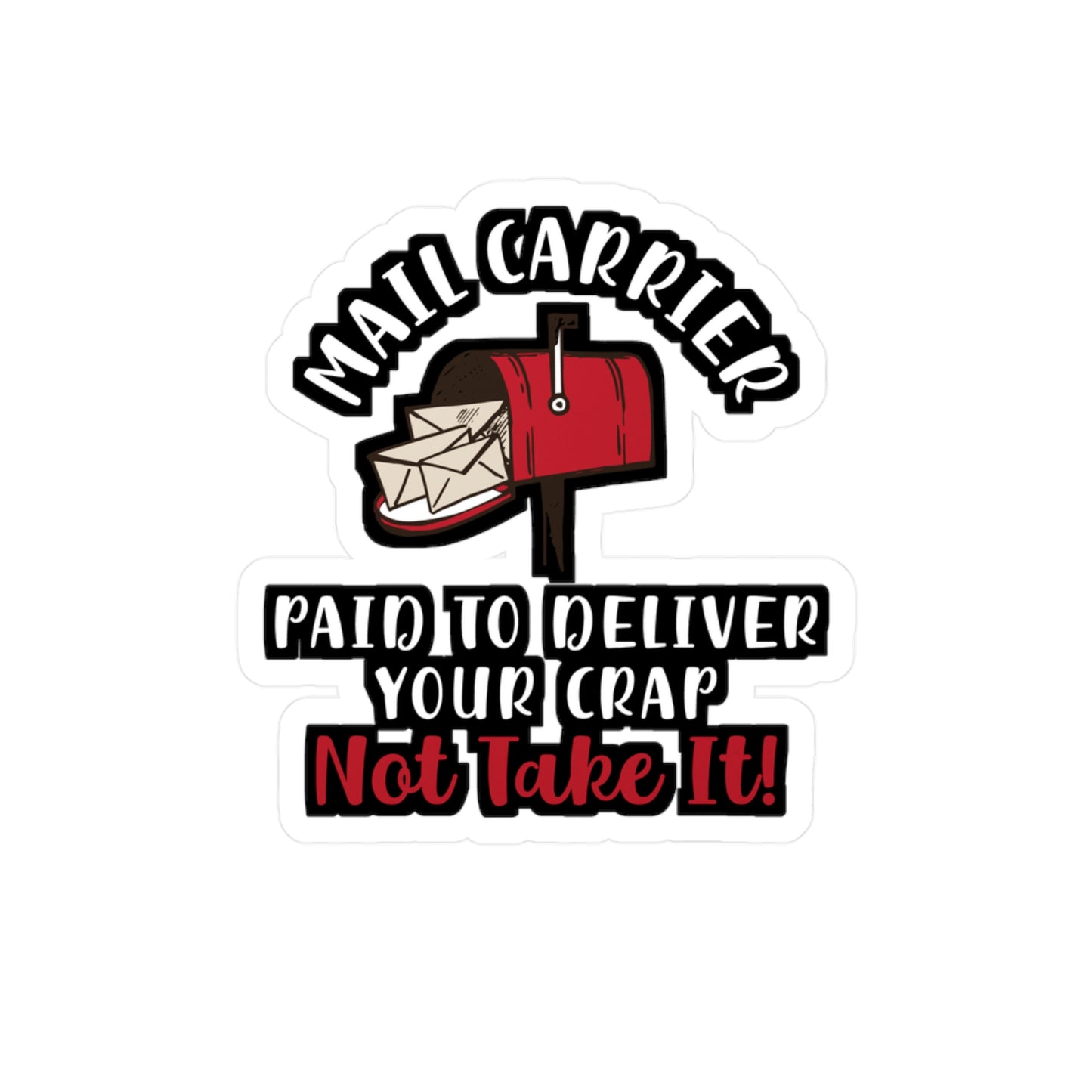 Mail Carrier | Postal worker Sticker | Funny postal worker Decals | Postman Laptop Sticker | Postal worker Gift | Funny postal worker Gift