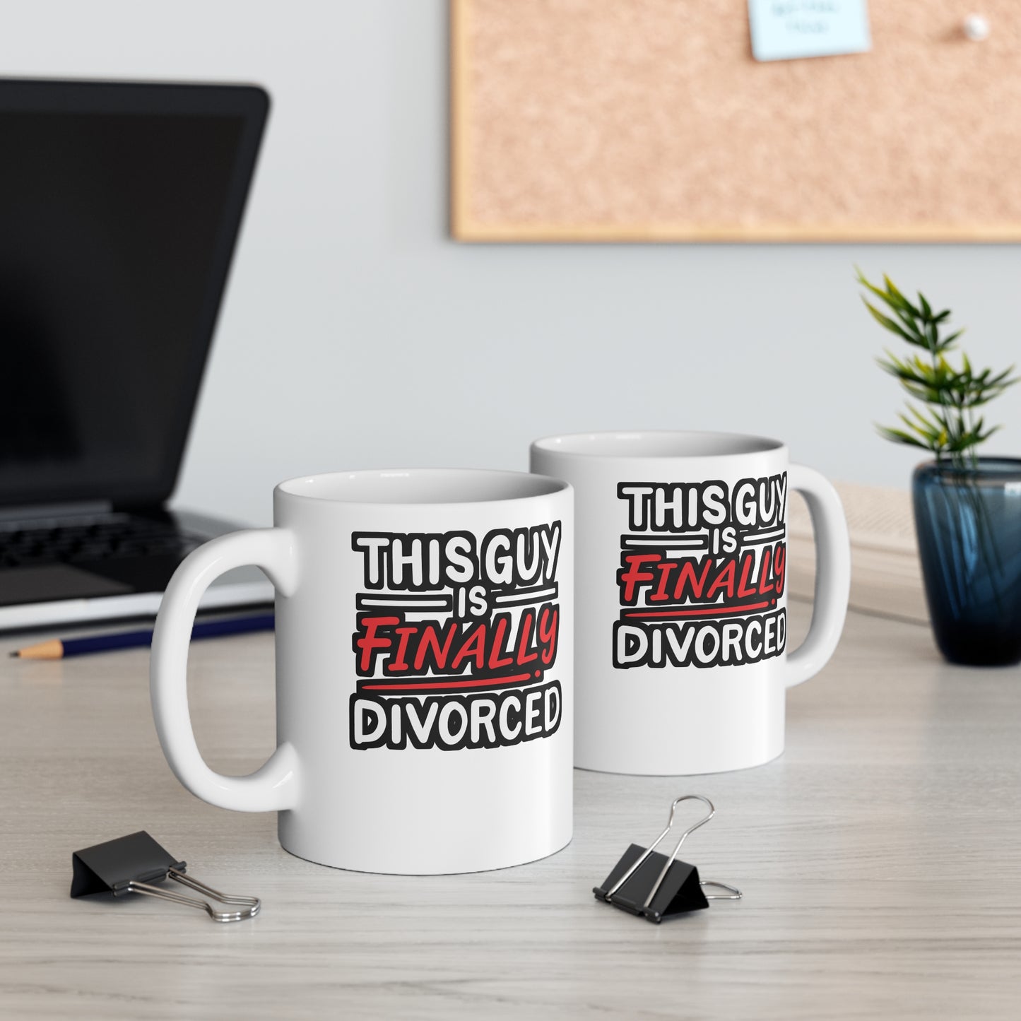 Divorced - Divorcee Mug for Coffee 11oz. Divorcee Cup, White ceramic, Divorced Mug, Ex-wife Tea Cup - Divorcee Gift