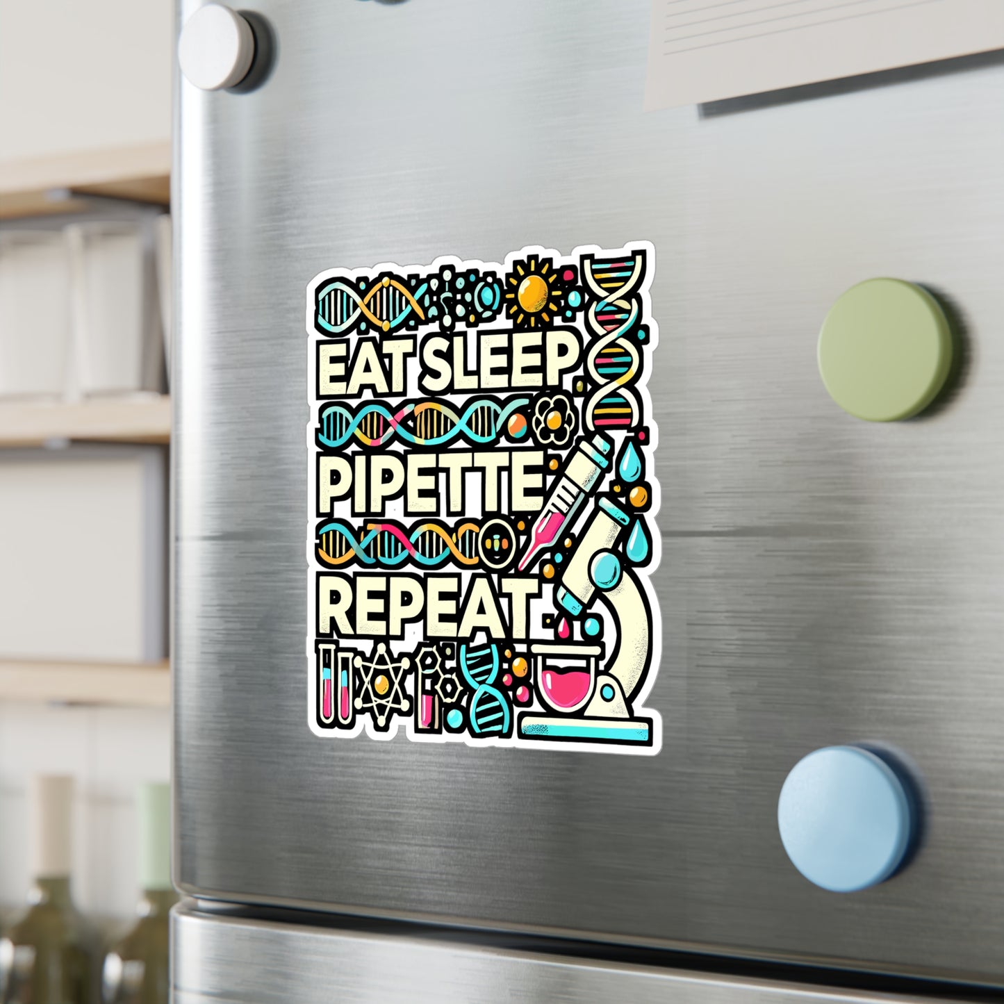 Eat Sleep Pipette Repeat – Pipette Sticker for Laptop & Water Bottle | Vinyl Lab-Tech Decal, Scientist Gift
