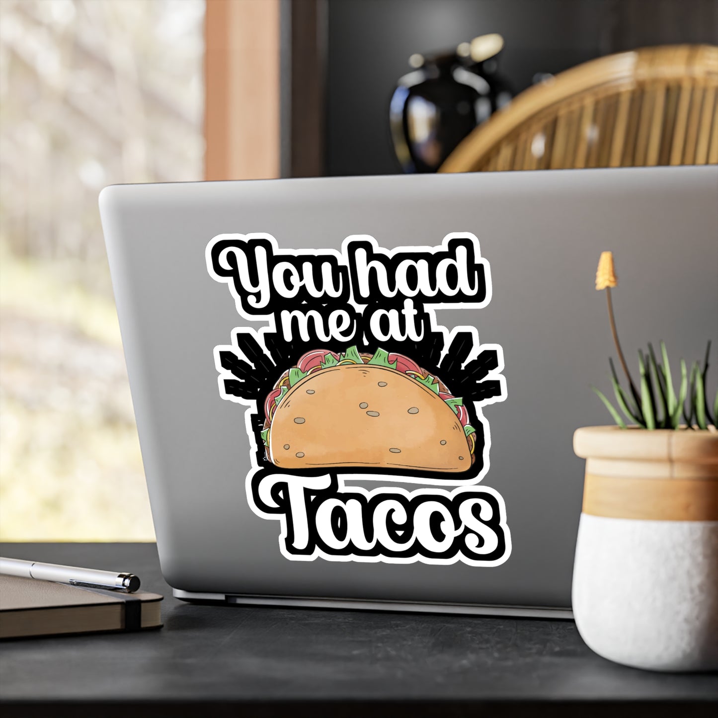 You had me at Tacos - Taco Sticker for Wall, Laptop, Window, Truck, Car Taco Gift Vinyl Tacos Decal Sticker