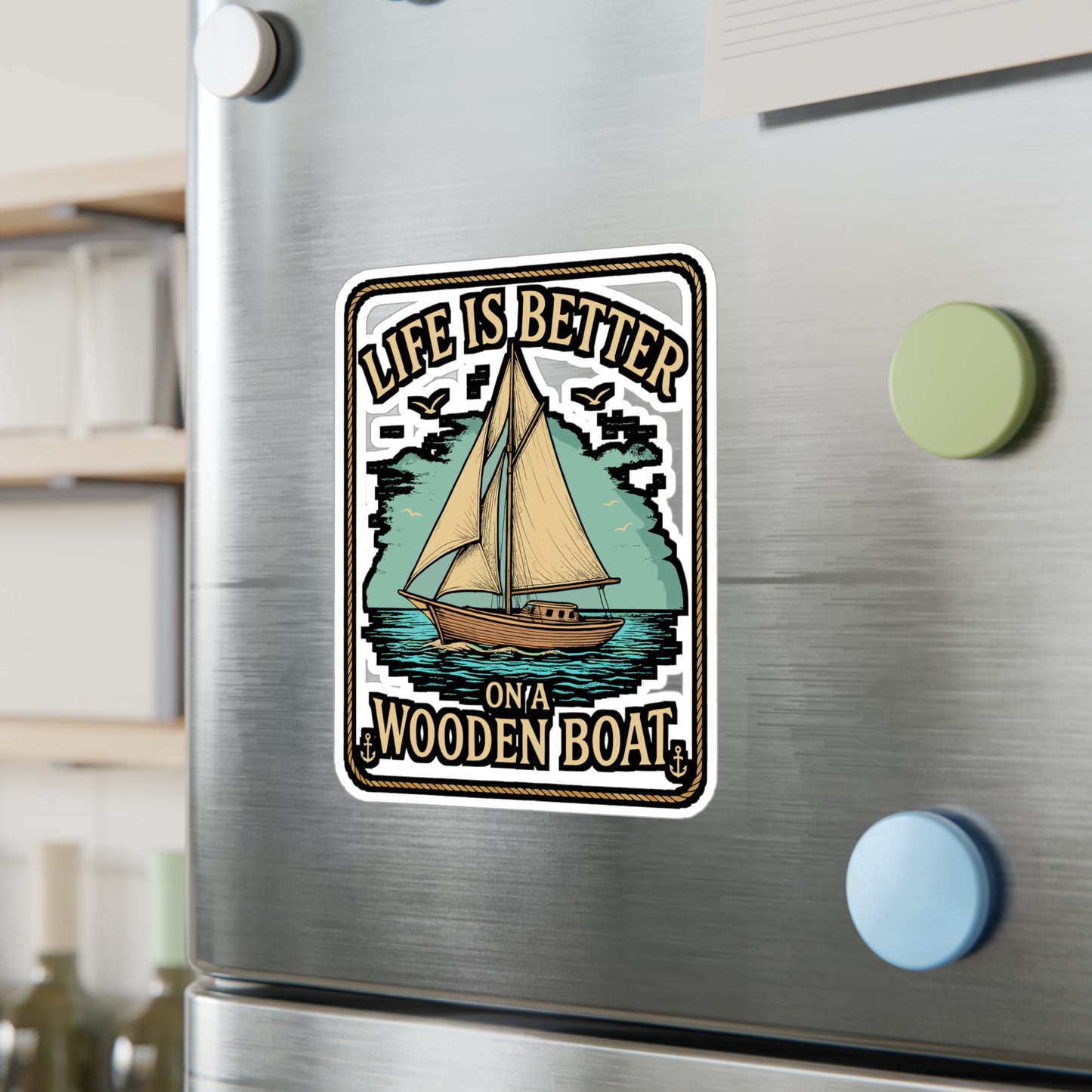 Life Is Better On A Wooden Boat – Vinyl Sticker for Laptop or Water Bottle | Nautical Sailing Gift, Cabin Decor, Boat Lover Accessory