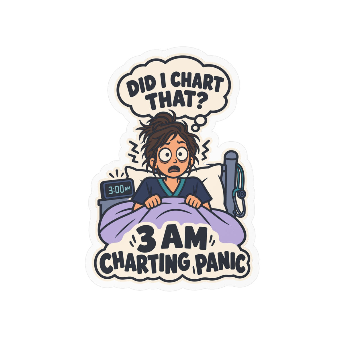 Nurse Sticker 3 AM Charting Panic Decals for Laptop and Water Bottle, Waterproof Vinyl Gift for Nursing Student School Degree