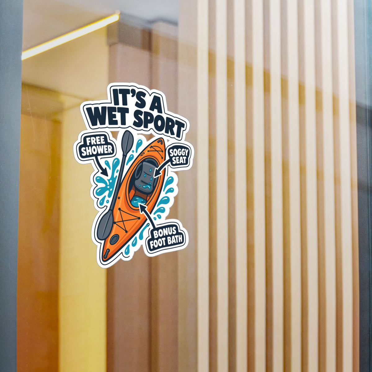 Kayak Sticker It's a Wet Sport – Funny Kayaking and Rowing Decals for a Kayaker's Laptop or Water Bottle