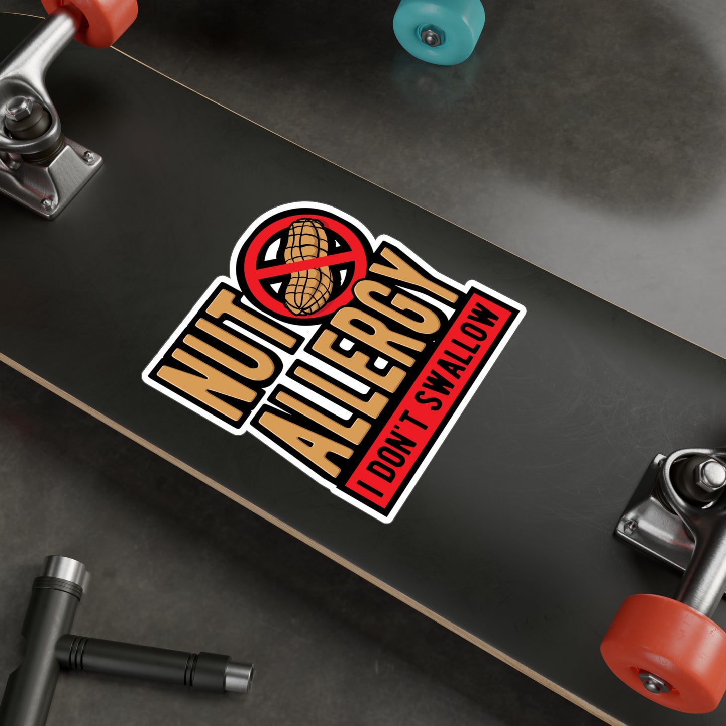 Nut Allergy I Don't Swallow - Peanut Sticker for Laptop Sticker. Water Bottle Sticker, Vinyl Allergy Decal - Peanut Gift