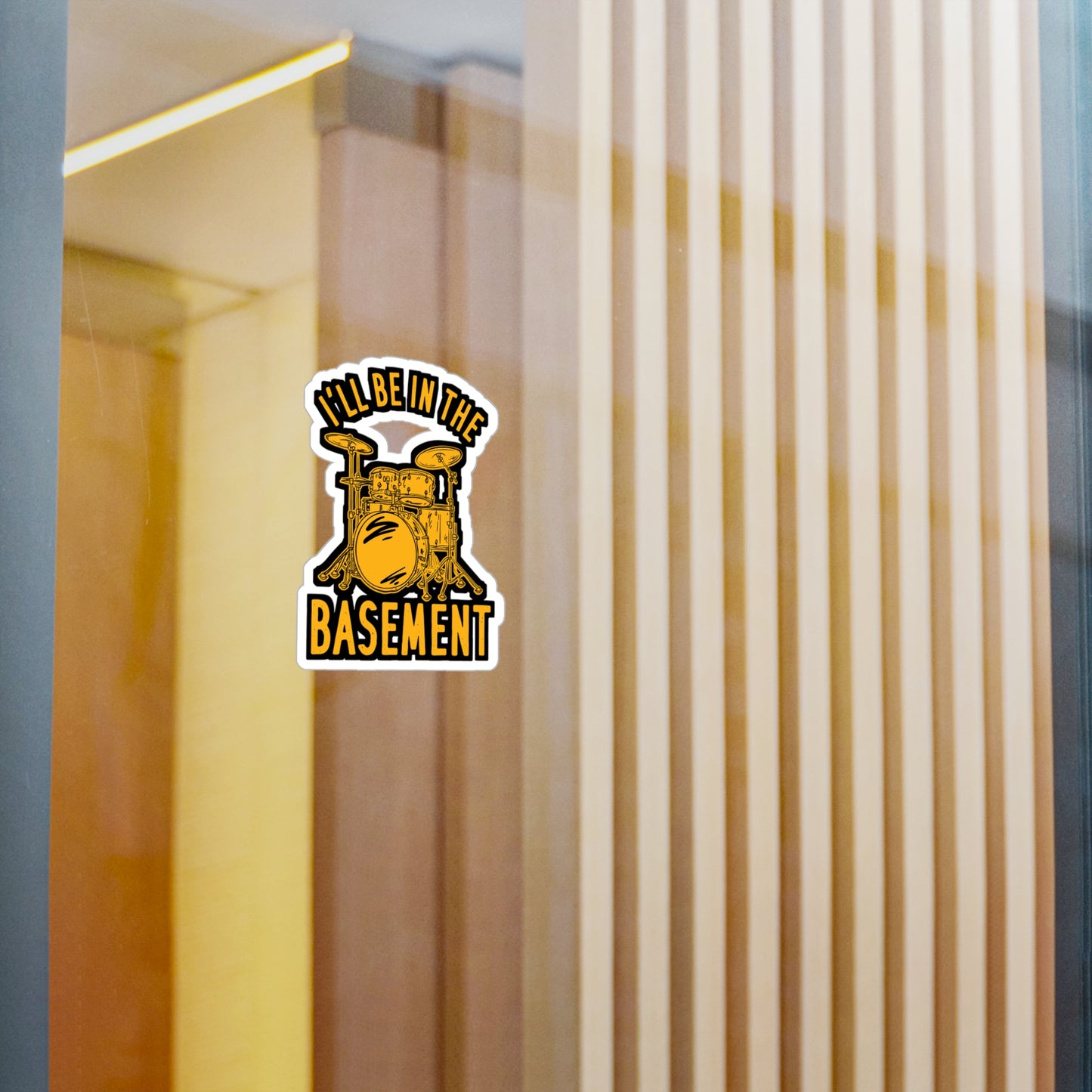 I'll Be In The Basement - Drummer Sticker for Laptop Sticker. Water Bottle Sticker, Vinyl Bass Decal - Drummer Gift