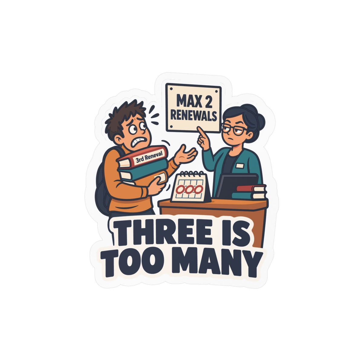 Librarian Sticker - Three Is Too Many, Fabulous and Magical Unicorn Decals for Laptop or Water Bottle