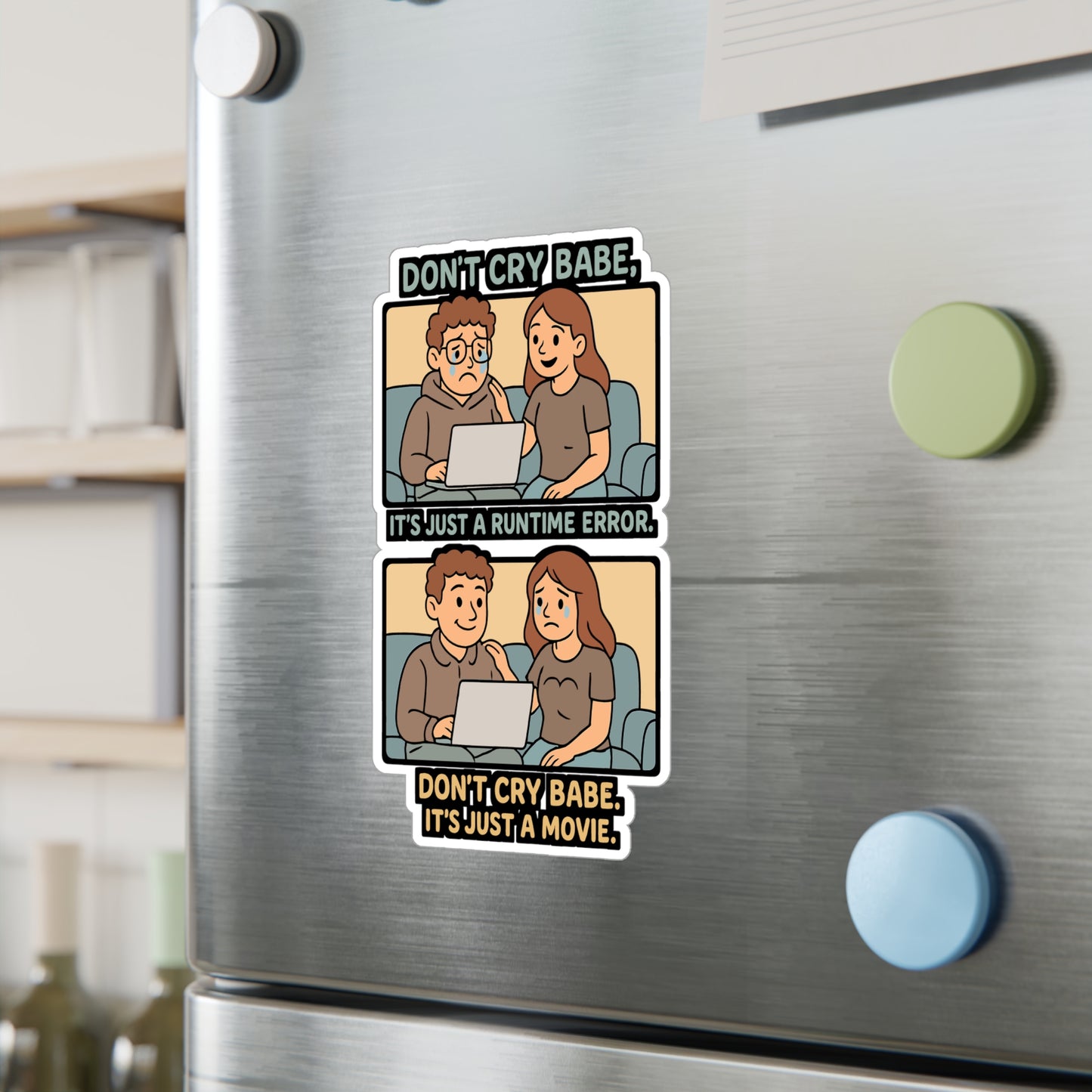 Programming Sticker - "Don't Cry Babe It's Just A Movie" Coding Decals for Developers, Waterproof Vinyl for Laptop, Water Bottle