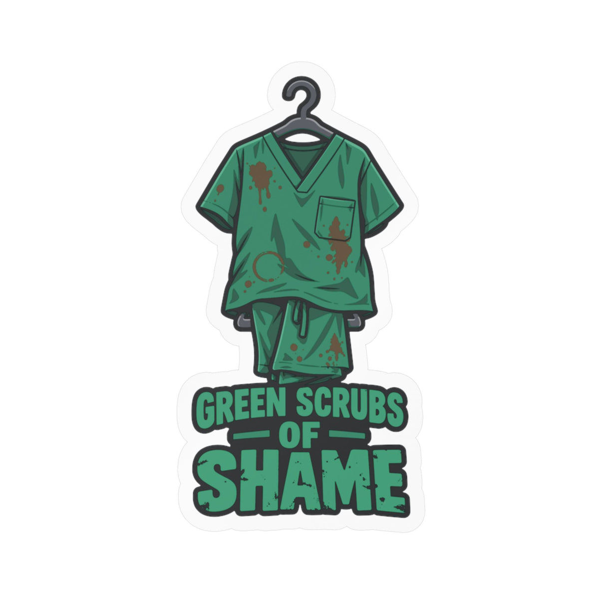 Nurse Sticker – Green Scrubs of Shame Decals for Nursing Students, Nursing School Degree Gifts, Waterproof Vinyl for Laptop