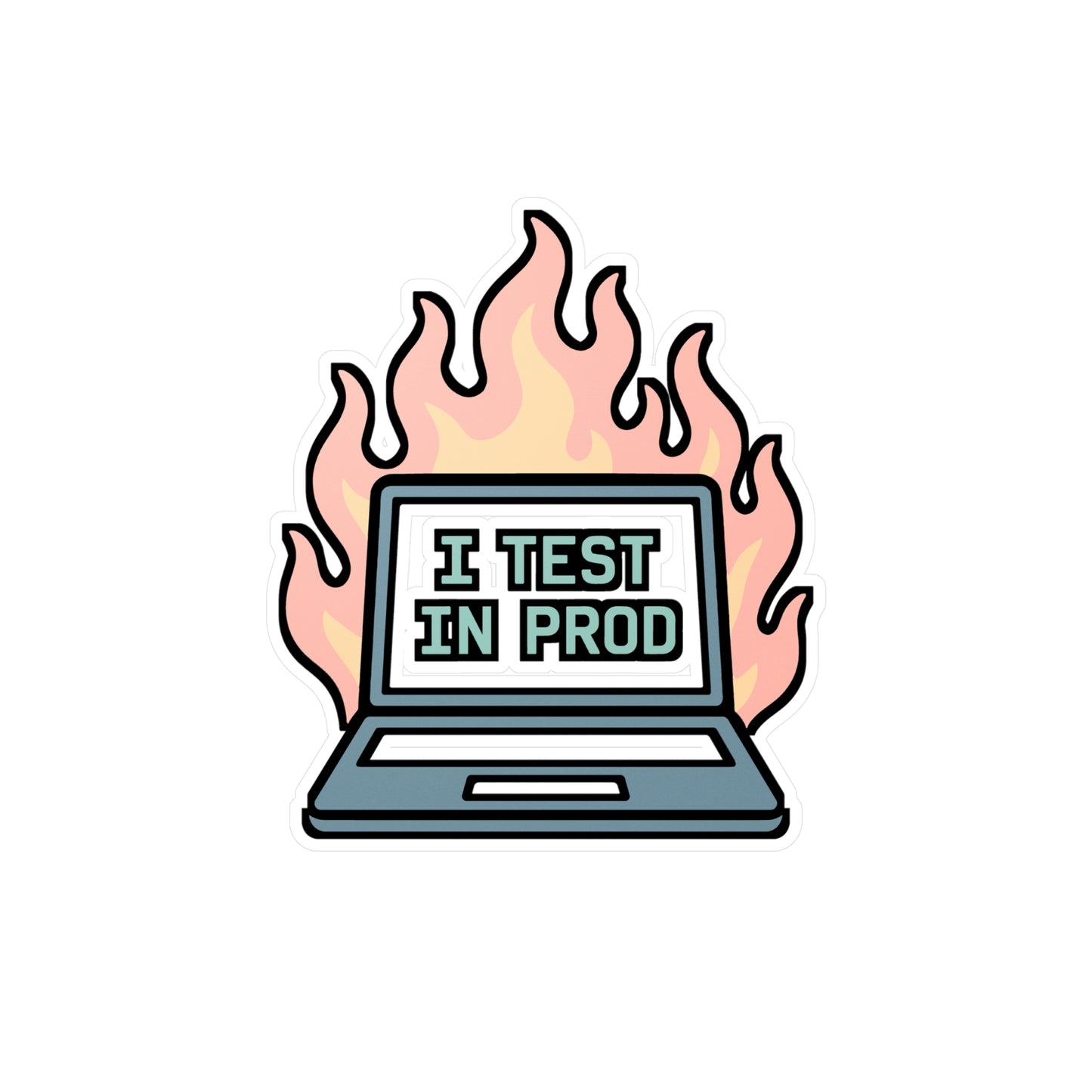 Developer Sticker – "I Test In Prod" Funny Coding Decal for Laptop, Water Bottle, Programmers, Software Engineers, Waterproof Vinyl, Programming Gift