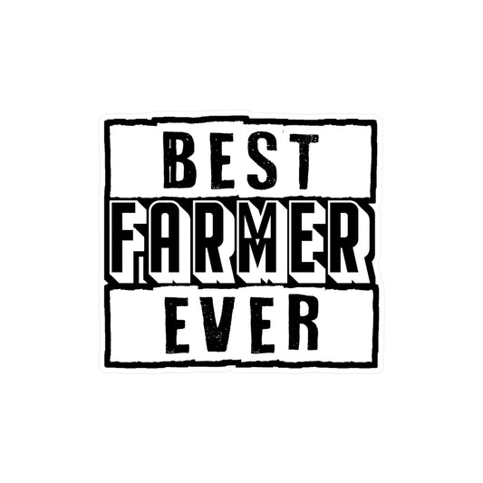 Best Farmer Ever - Farmer Sticker for Car Window Laptop Sticker. Water Bottle Sticker, Vinyl Farm Decal, Farming Sticker - Farmer Gift