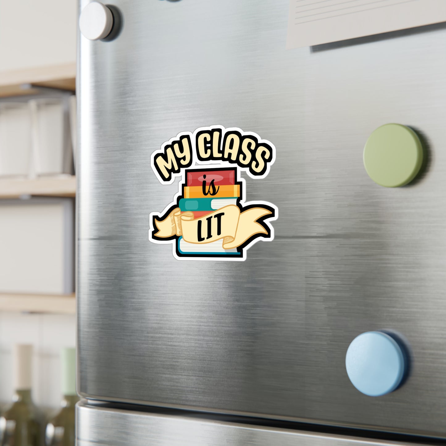 My Class Is Lit | Reading Sticker | Day Decals | Book Laptop Sticker | Reading Gift | Day Gift