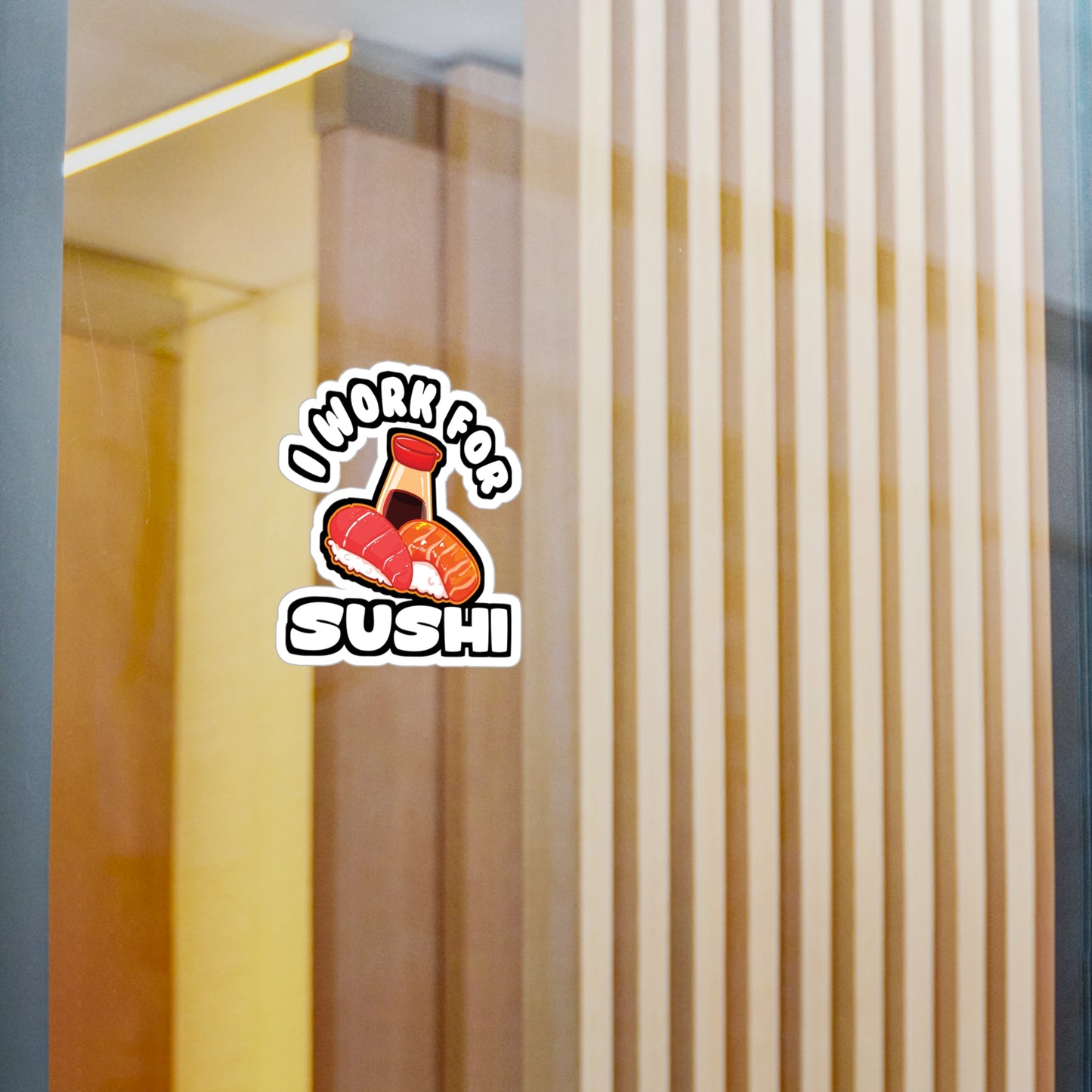 I Work For Sushi - Japan Sticker for Car Window Laptop Sticker. Water Bottle Sticker, Vinyl Japanese Decal, Gift idea Sticker - Japan Gift