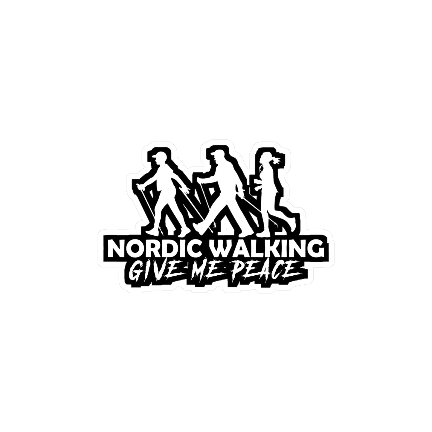 Nordic Walking Give Me Peace - Sports Sticker for Laptop Sticker. Water Bottle Sticker, Vinyl Nature Decal - Sports Gift