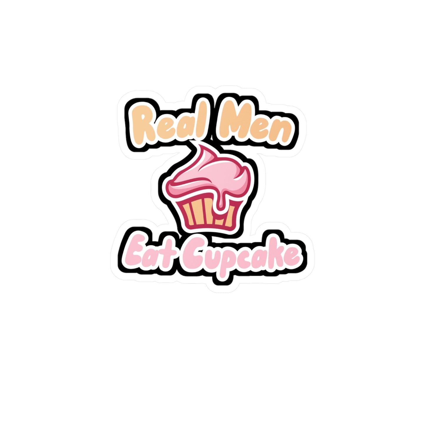Real Men Eat Cupcake - Baker Sticker for Wall, Laptop, Window, Truck, Car Baker Gift Vinyl Baking Decal Sticker
