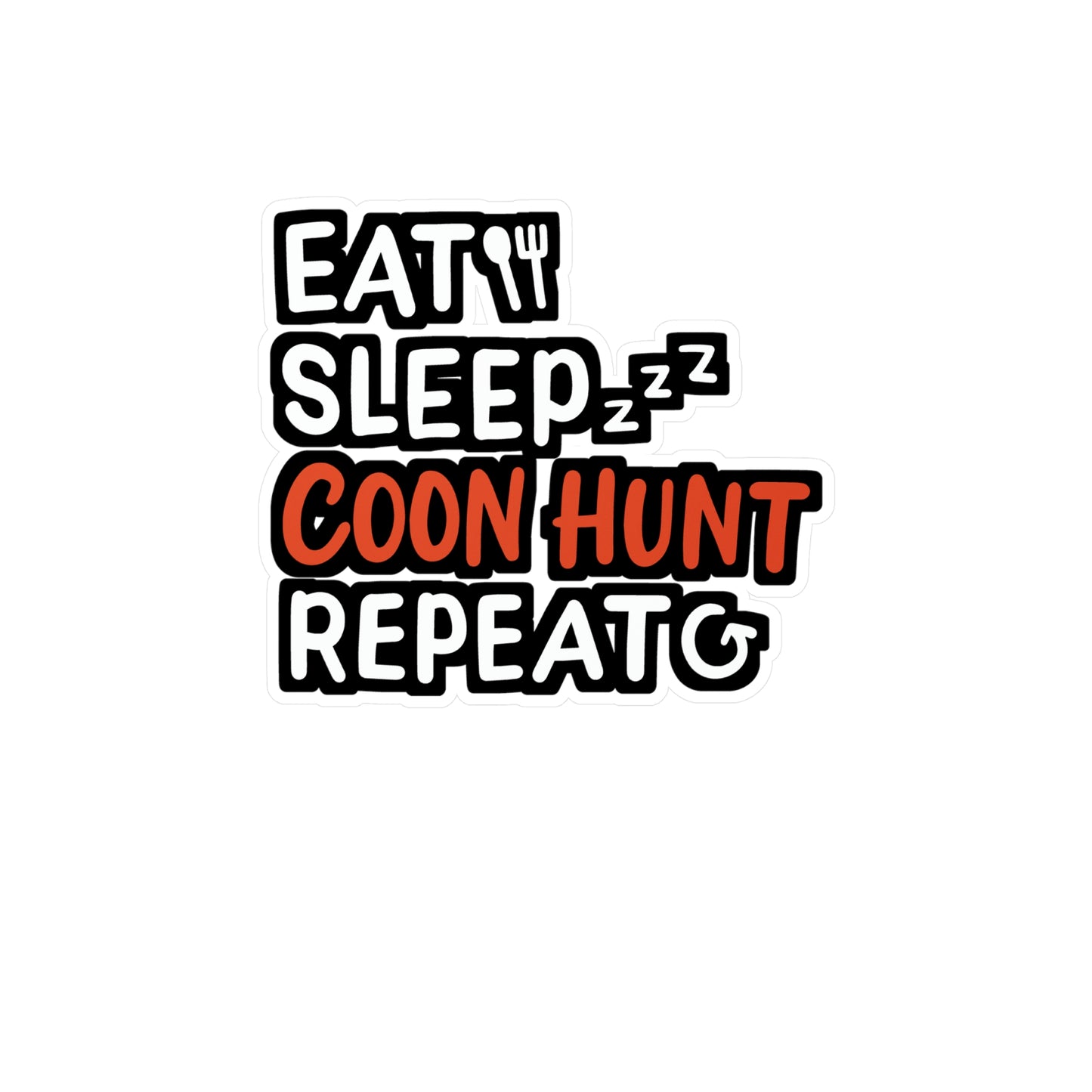 Raccoon Hunting - Racoon Sticker for Car Window Laptop Sticker. Water Bottle Sticker, Vinyl Hunting Decal, Coon Sticker - Racoon Gift