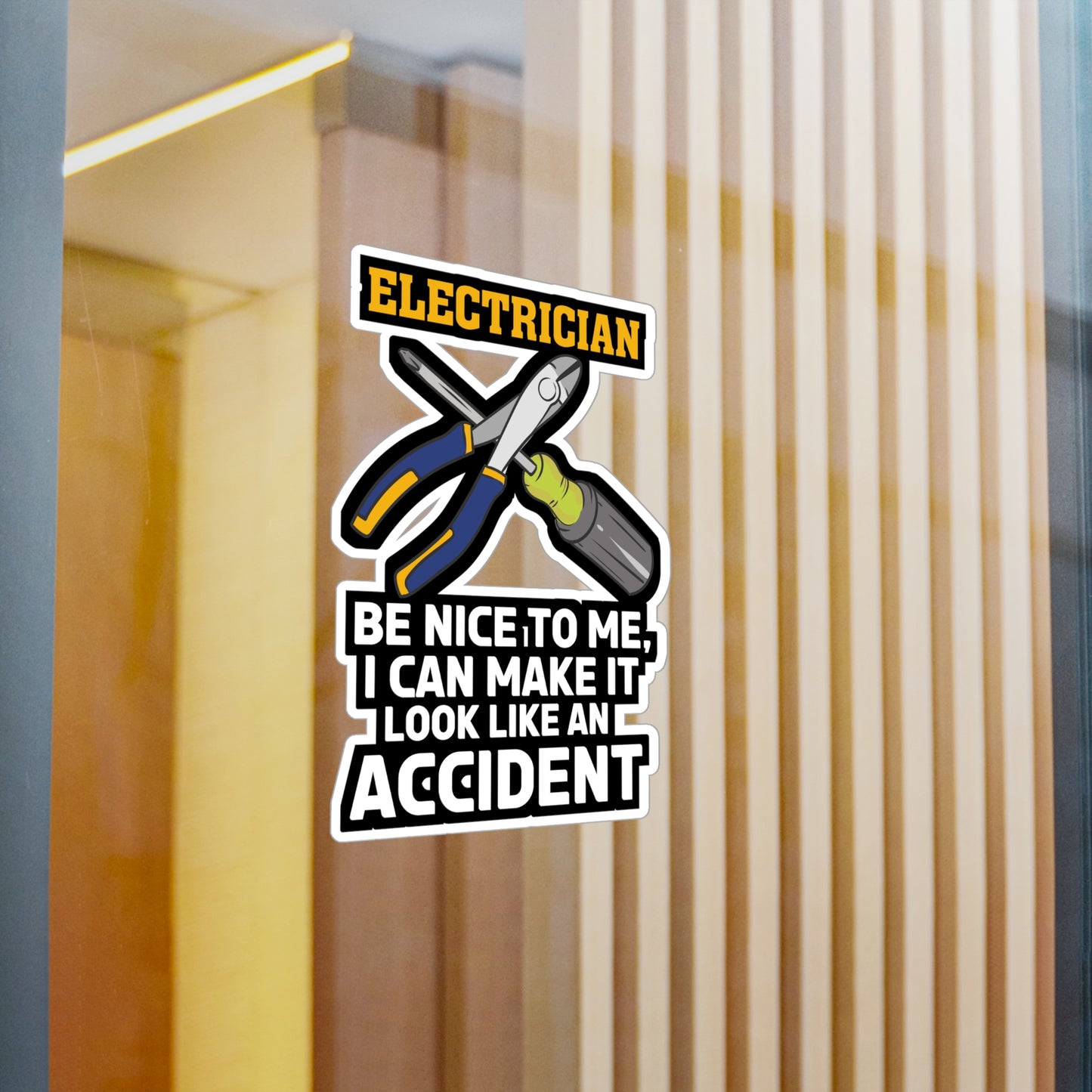 Look Like An Accident Electrician - Electrician Sticker for Laptop Sticker. Water Bottle Sticker, Vinyl Stripper Decal - Electrician Gift