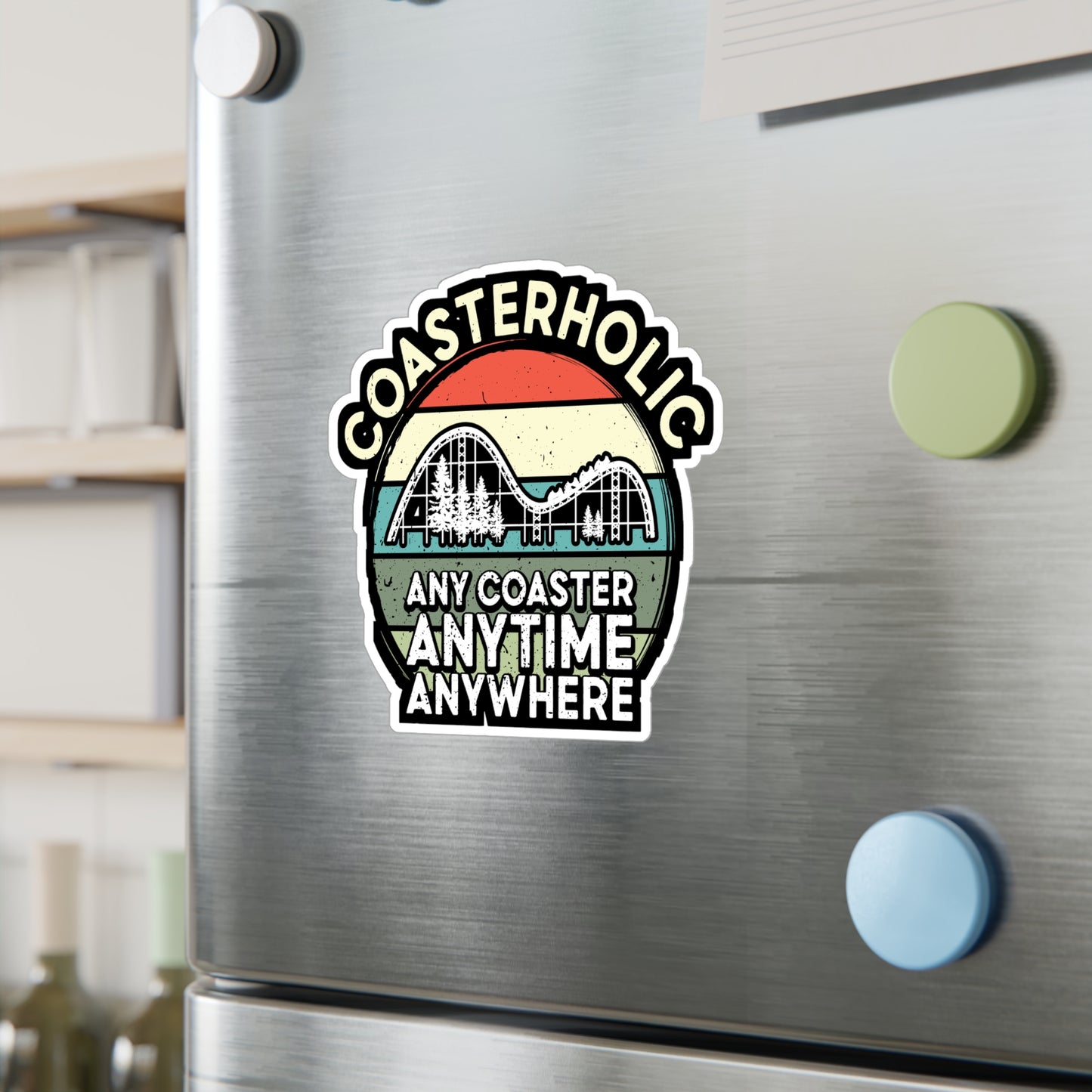 Rollercoaster Any Coaster Anytime Anywhere - Adventure Sticker for Laptop Sticker. Water Bottle Sticker, Vinyl Roller Decal - Adventure Gift