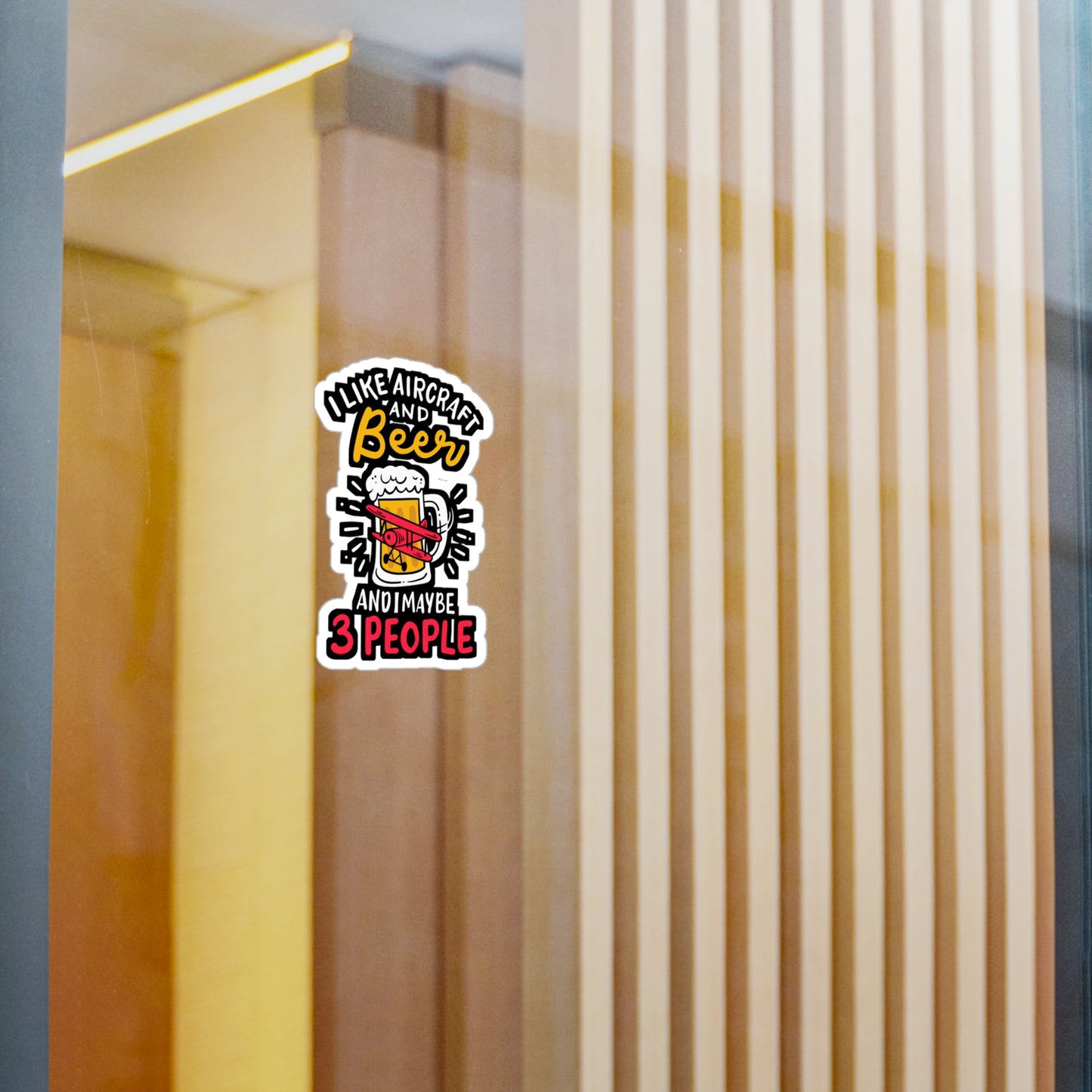 I Like Aircraft And Beer And Maybe 3 People - Airplane-mechanic Sticker for Laptop Sticker. Water Bottle Sticker, Vinyl Beer Decal - Airplane-mechanic Gift