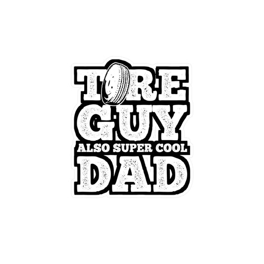 Tire Guy Dad Mechanic | Mechanic Sticker | Garage Decals | Tire-guy Laptop Sticker | Mechanic Gift | Garage Gift