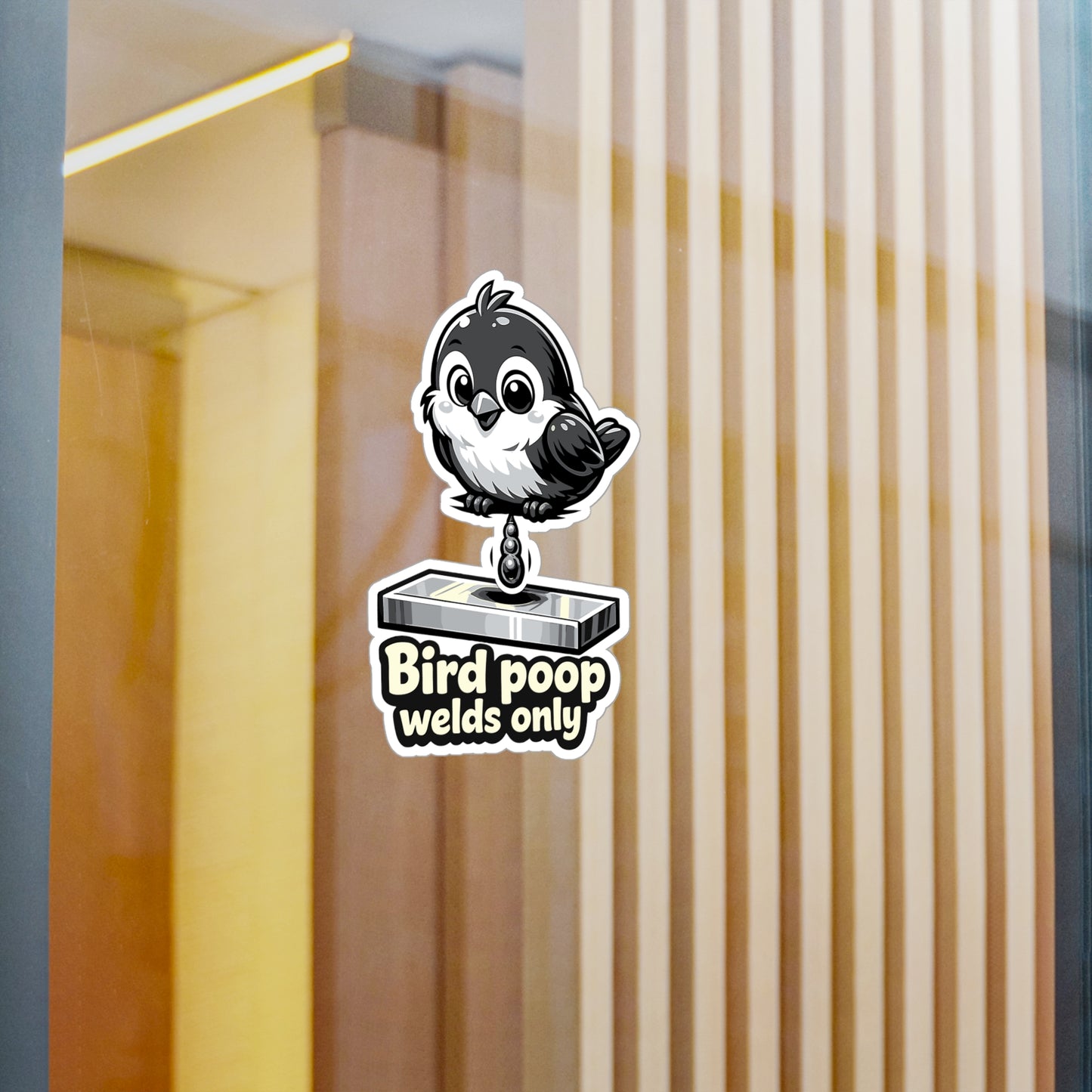 Welder Sticker "Bird poop welds only" Funny Welding Decals for Fabricator, Arc Welding Humor, Waterproof Vinyl for Laptop, Water Bottle