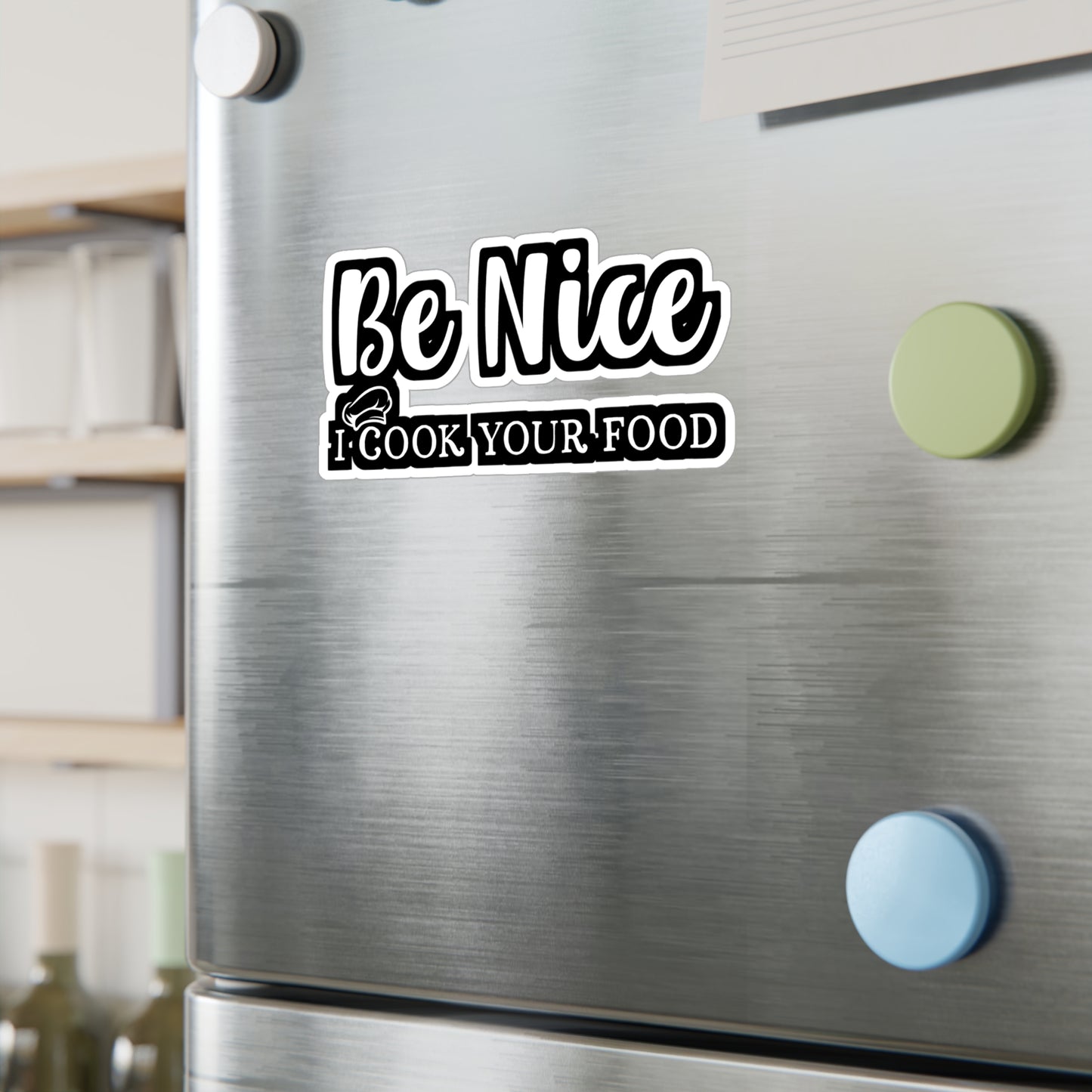 Be Nice I Cook Your Food | Lunch lady Sticker | Lunch Decals | School Laptop Sticker | Lunch lady Gift | Lunch Gift