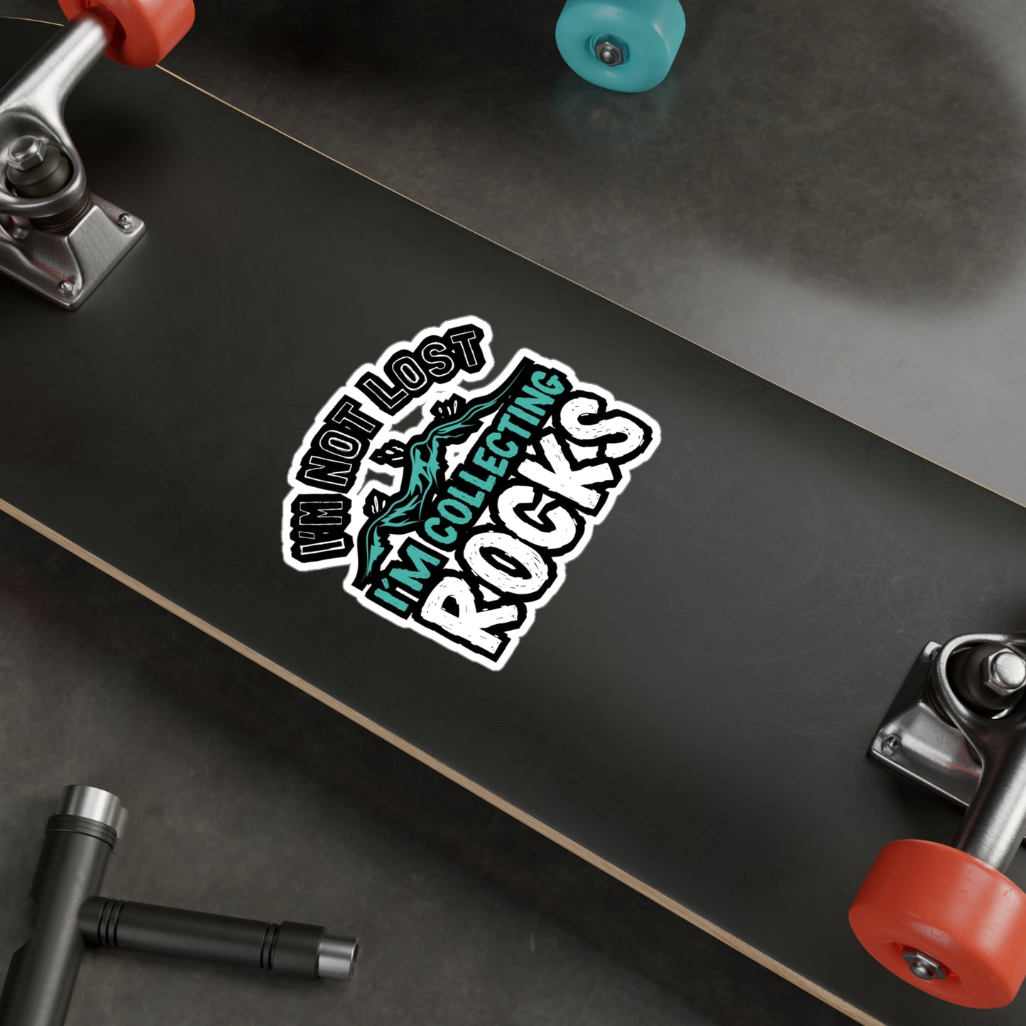 I'm Not Lost I'm Collecting Rocks - Geology Sticker for Laptop Sticker. Water Bottle Sticker, Vinyl Geologist Decal - Geology Gift