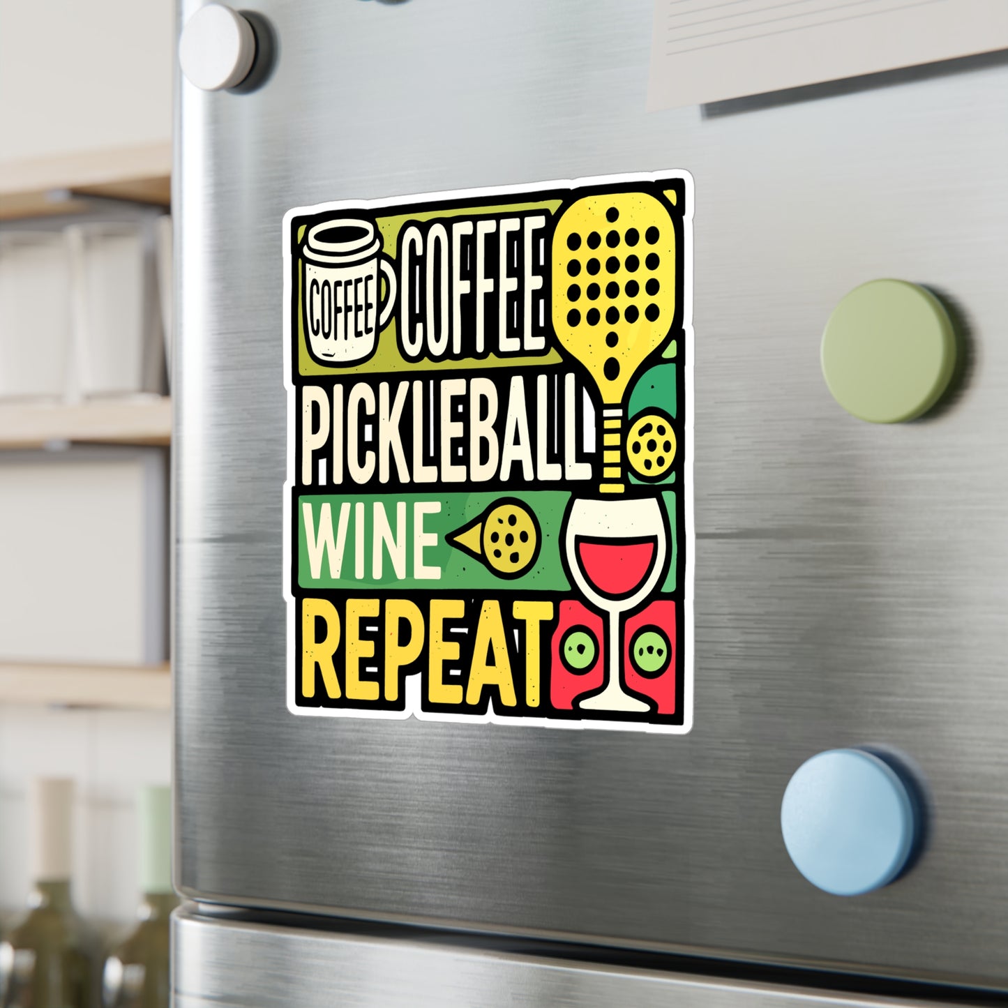 Coffee Pickleball Wine Repeat - Pickleball Sticker for Laptop Sticker. Water Bottle Sticker, Vinyl Dink Decal - Pickleball Gift