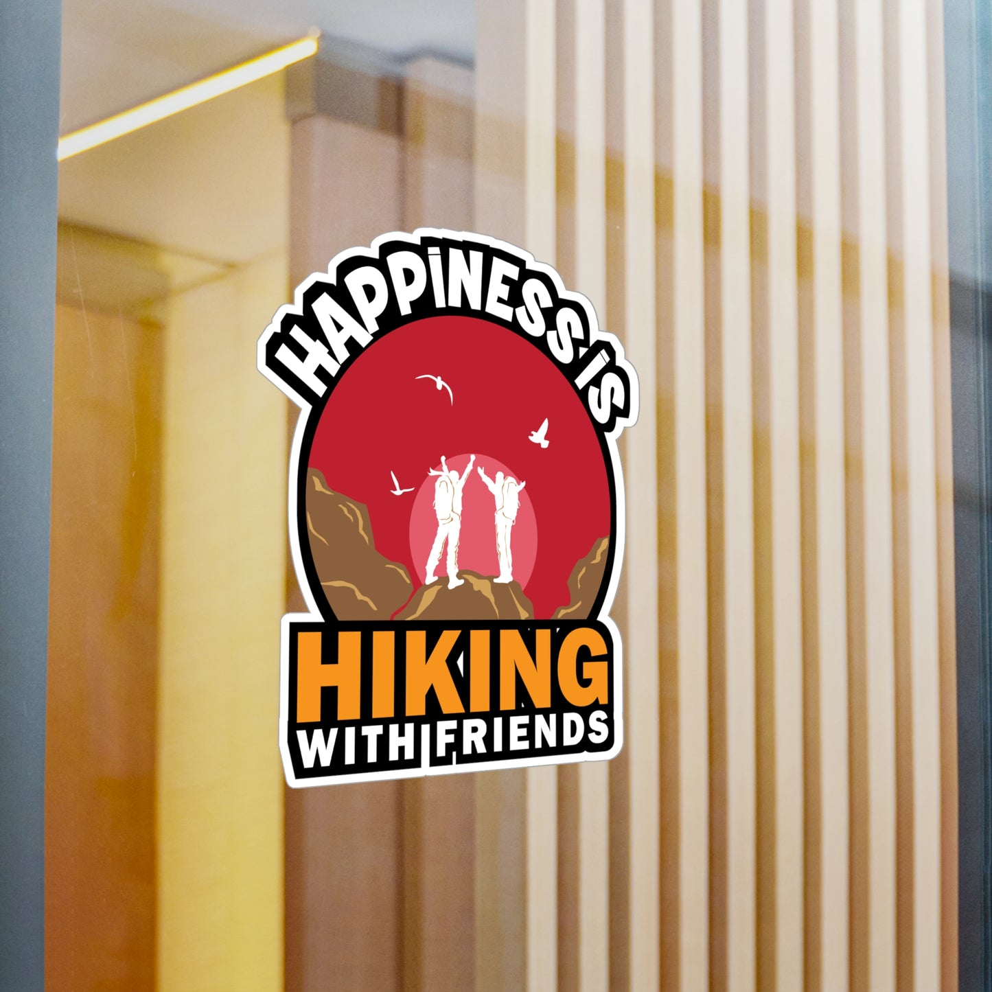 Hiking with Friends - Hiking Sticker for Laptop Sticker. Water Bottle Sticker, Vinyl Hiker quote Decal - Hiking Gift