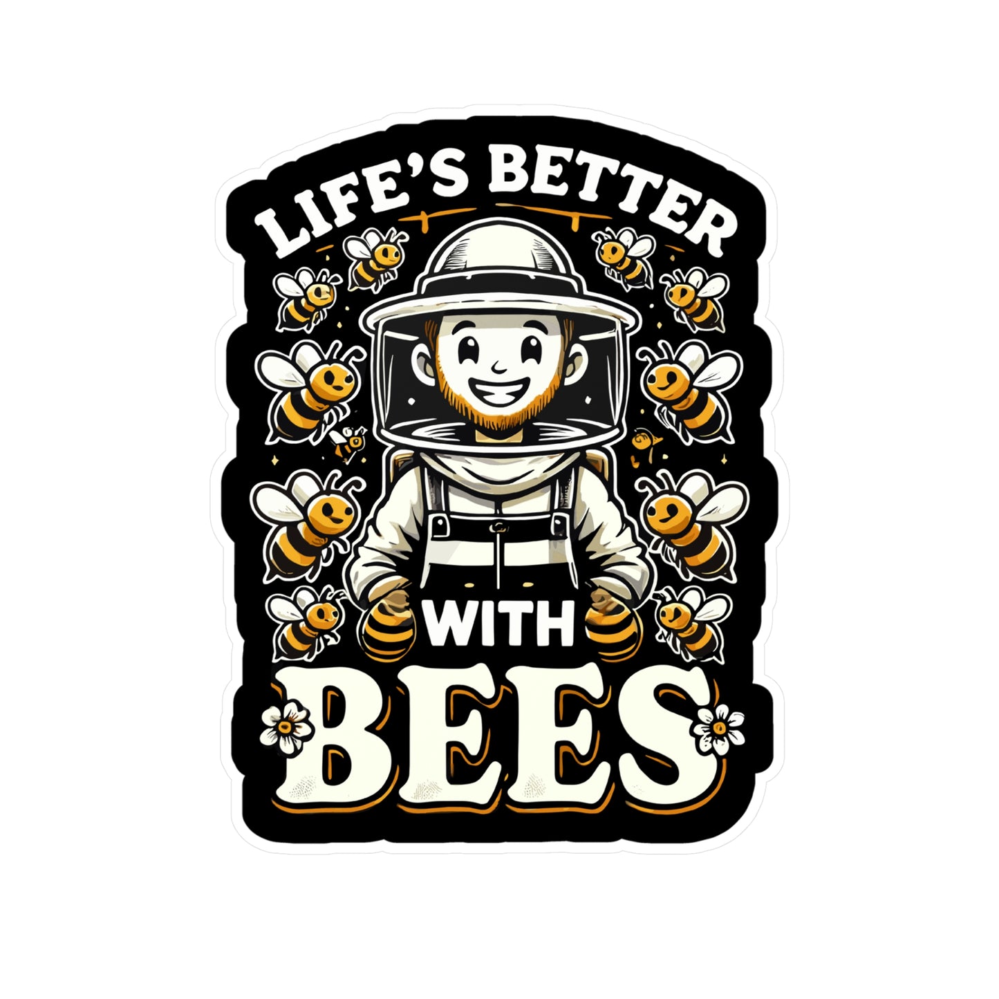 Life's Better with Bees - Beekeeping Sticker for Laptop Sticker. Water Bottle Sticker, Vinyl Brood Decal - Beekeeping Gift