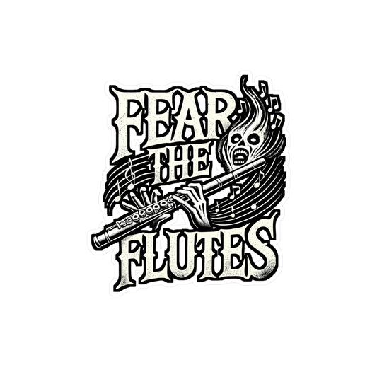 Fear The Flutes – Flute Sticker for Laptop, Car Window or Water Bottle | Marching Band Gift, Treble Clef Decal
