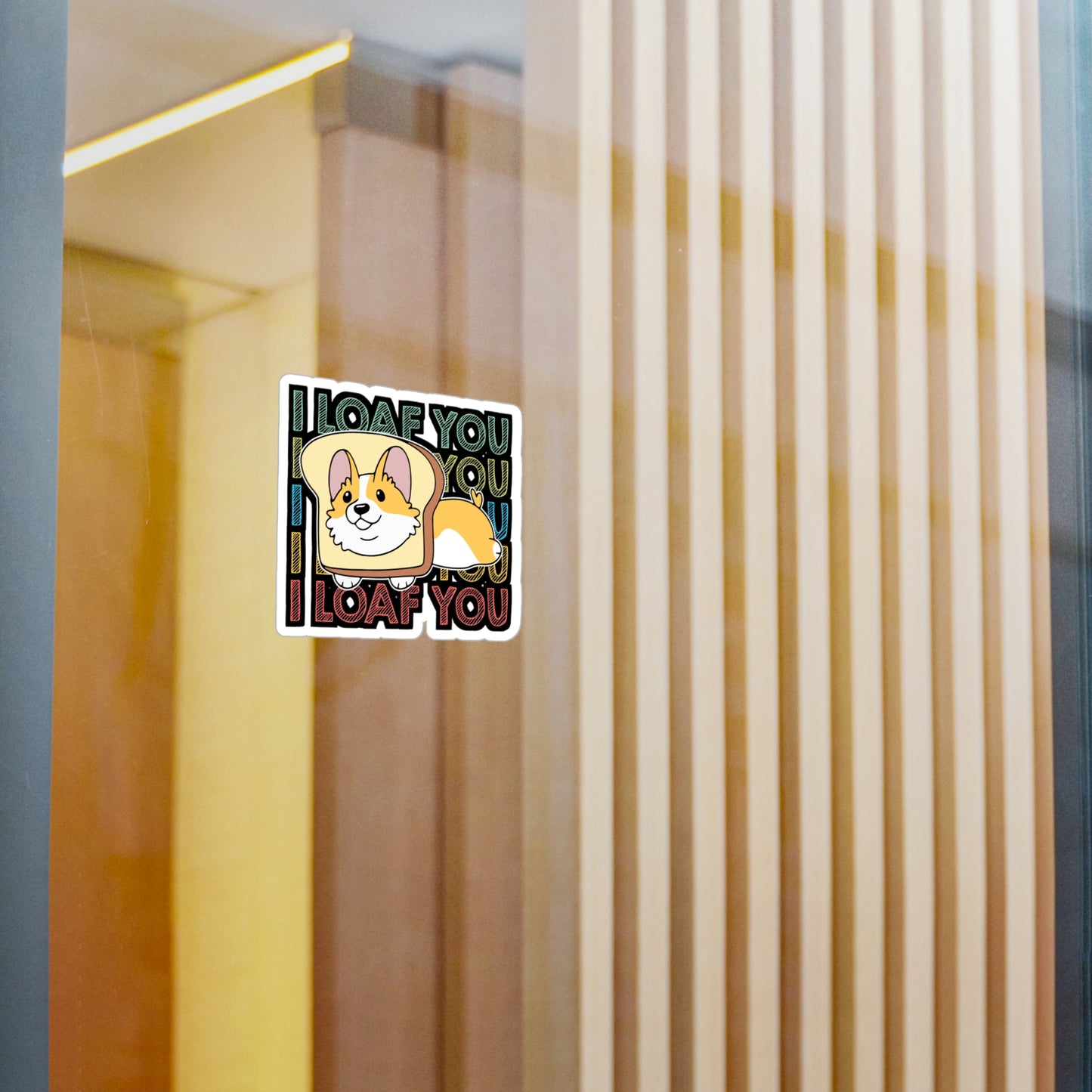 I loaf You - Corgi Sticker for Car Window Laptop Sticker. Water Bottle Sticker, Vinyl Dog Decal, Cute Sticker - Corgi Gift