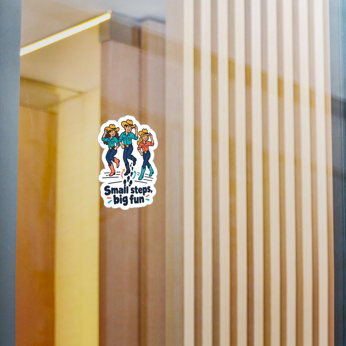 Line Dance Sticker – Small Steps, Big Fun Design for Country Dancers, Western Decals for Laptop & Water Bottle