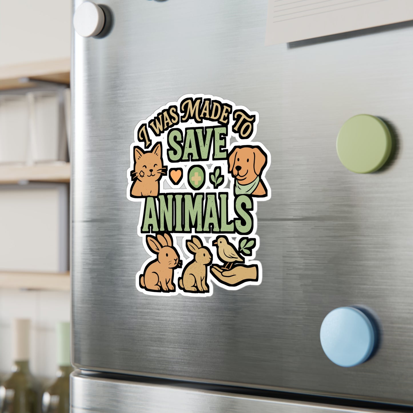 I Was Made To Save Animals – Animal Rescue Sticker for Laptop or Water Bottle | Vinyl Decal, Pet Adoption & Rescuer Gift