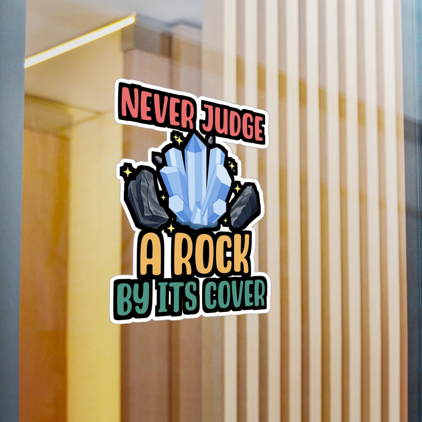 Never Judge A Rock By Its Cover - Geology Sticker for Laptop Sticker. Water Bottle Sticker, Vinyl Geologist Decal - Geology Gift