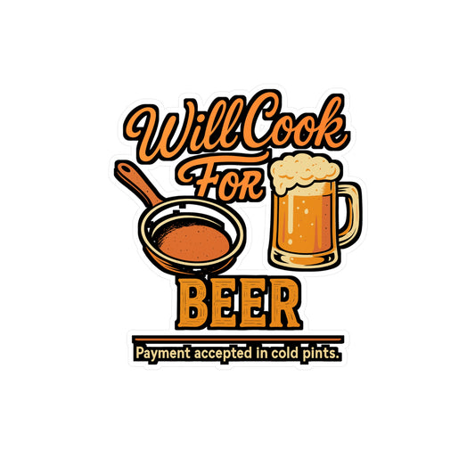 Will Cook for Beer – Funny Culinary Sticker for Laptop, Car Window or Water Bottle | Vinyl Cooking Decal, Chef Gift, Beer Lover Present