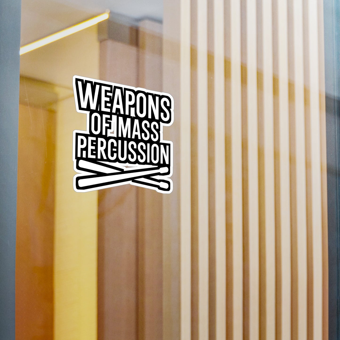 Weapons of mass percussion - Drums Sticker for Wall, Laptop, Window, Truck, Car Drums Gift Vinyl Drummer Decal Sticker
