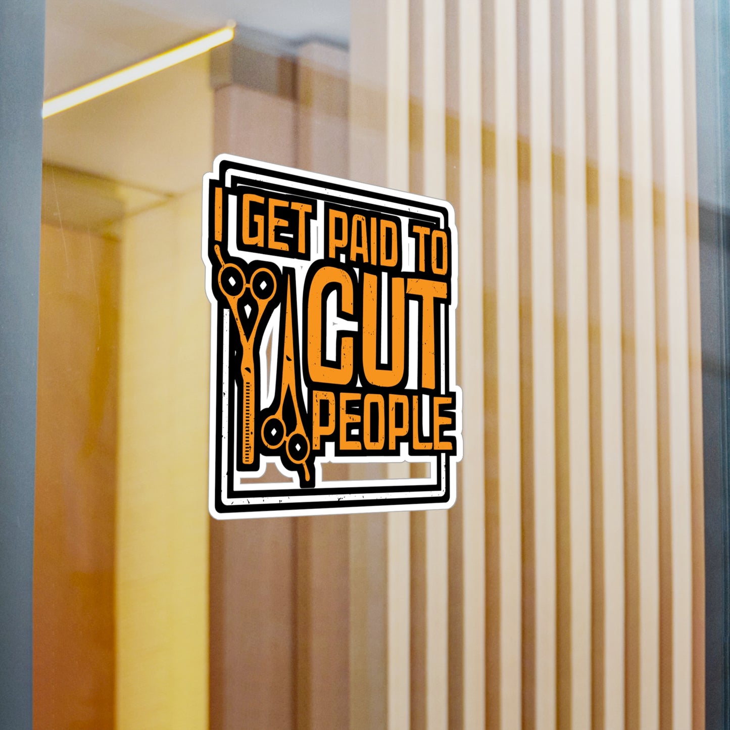 I Get Paid To Cut People - Hairdresser Sticker for Laptop Sticker. Water Bottle Sticker, Vinyl Brushing Decal - Hairdresser Gift