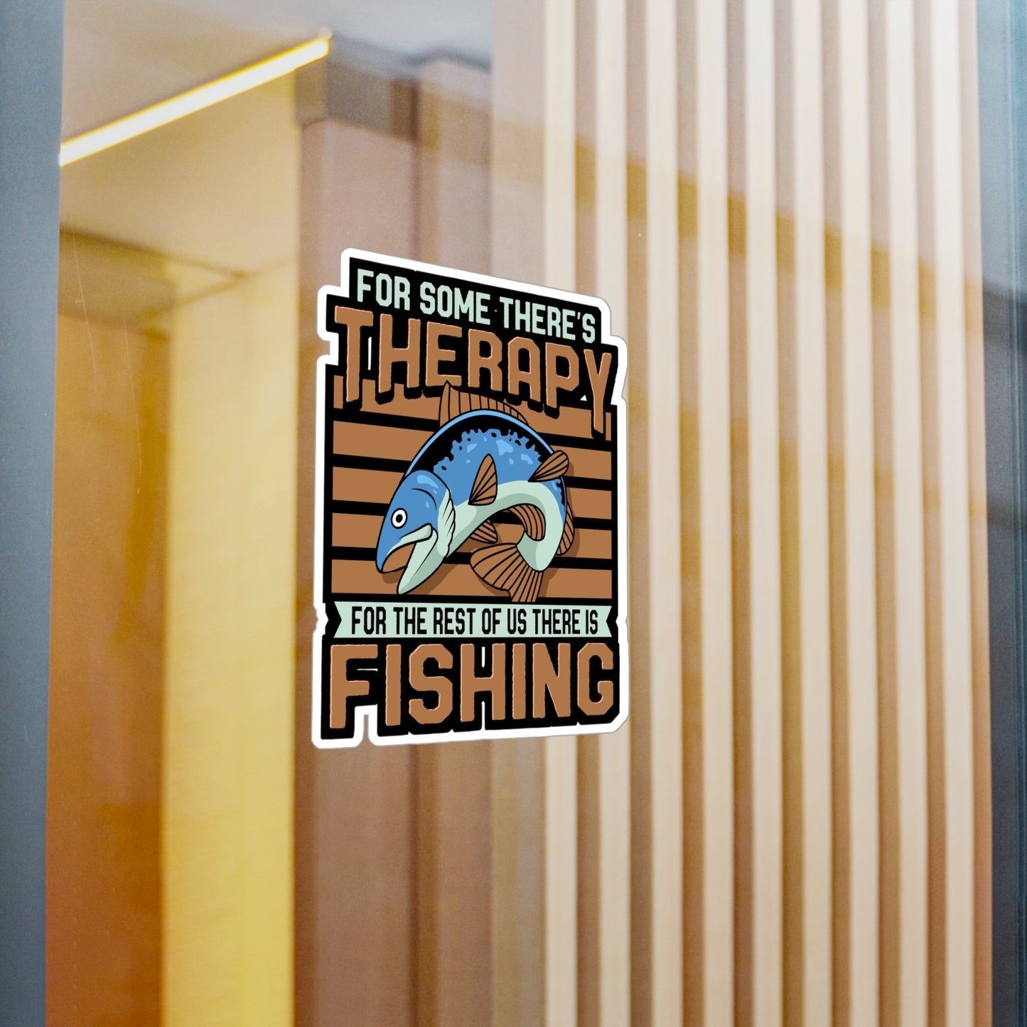 For The Rest Of Us There Is Fishing | Fishing Sticker | Angling Decals | Lake Laptop Sticker | Fishing Gift | Angling Gift